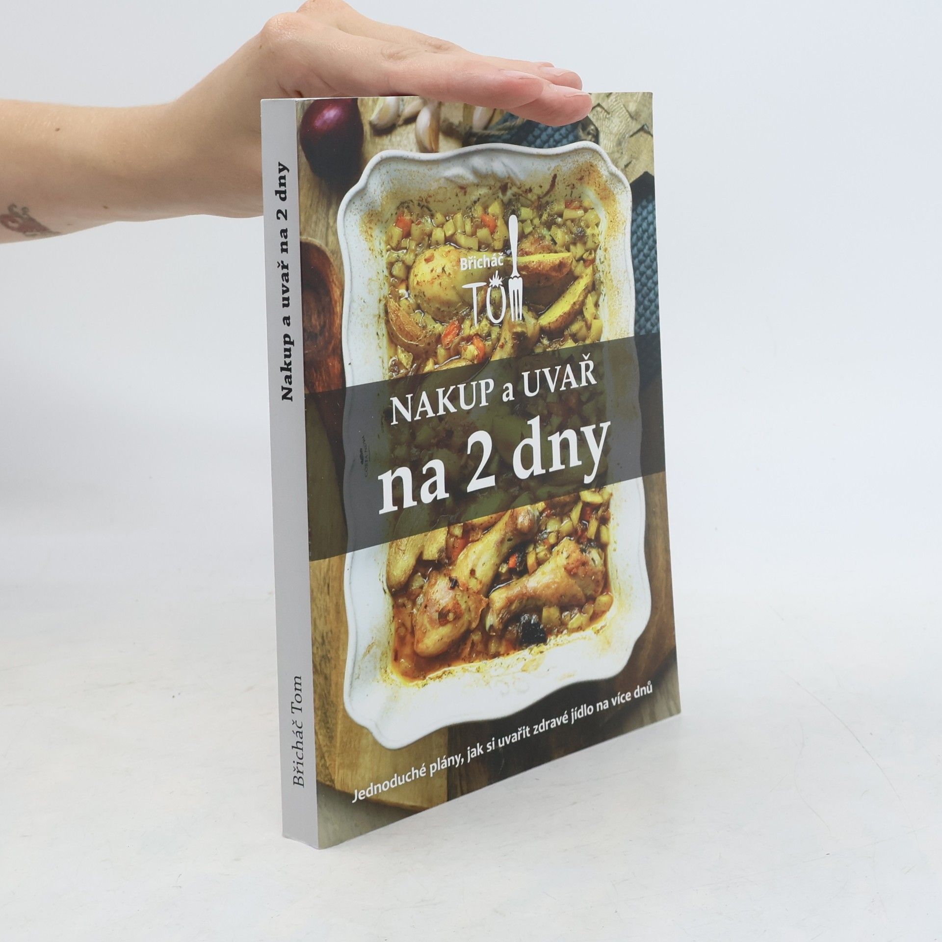 Tomáš Kosačík Nakup a uvař na 2 dny