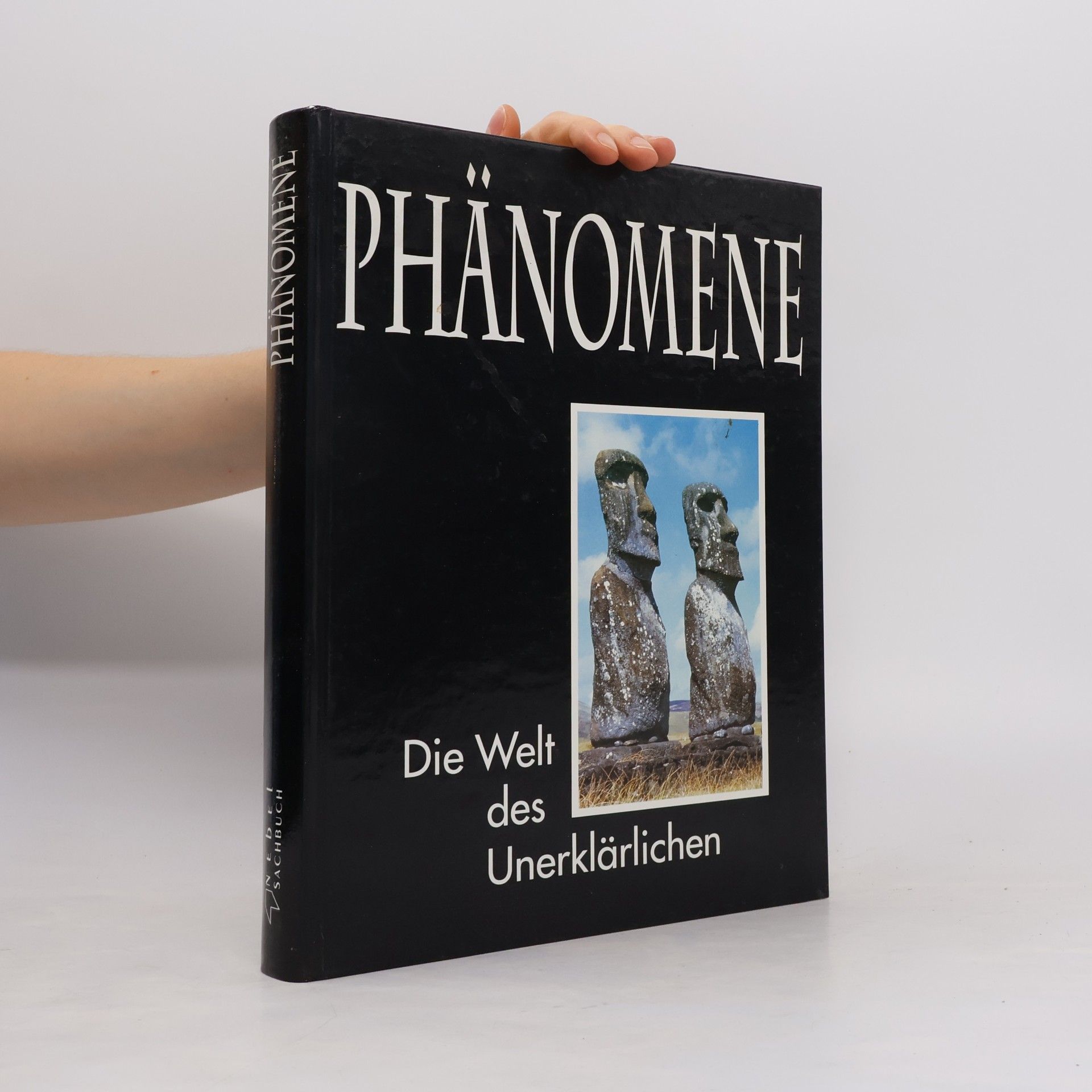 Autores varios Phänomene. Die Welt des Unerklärlichen