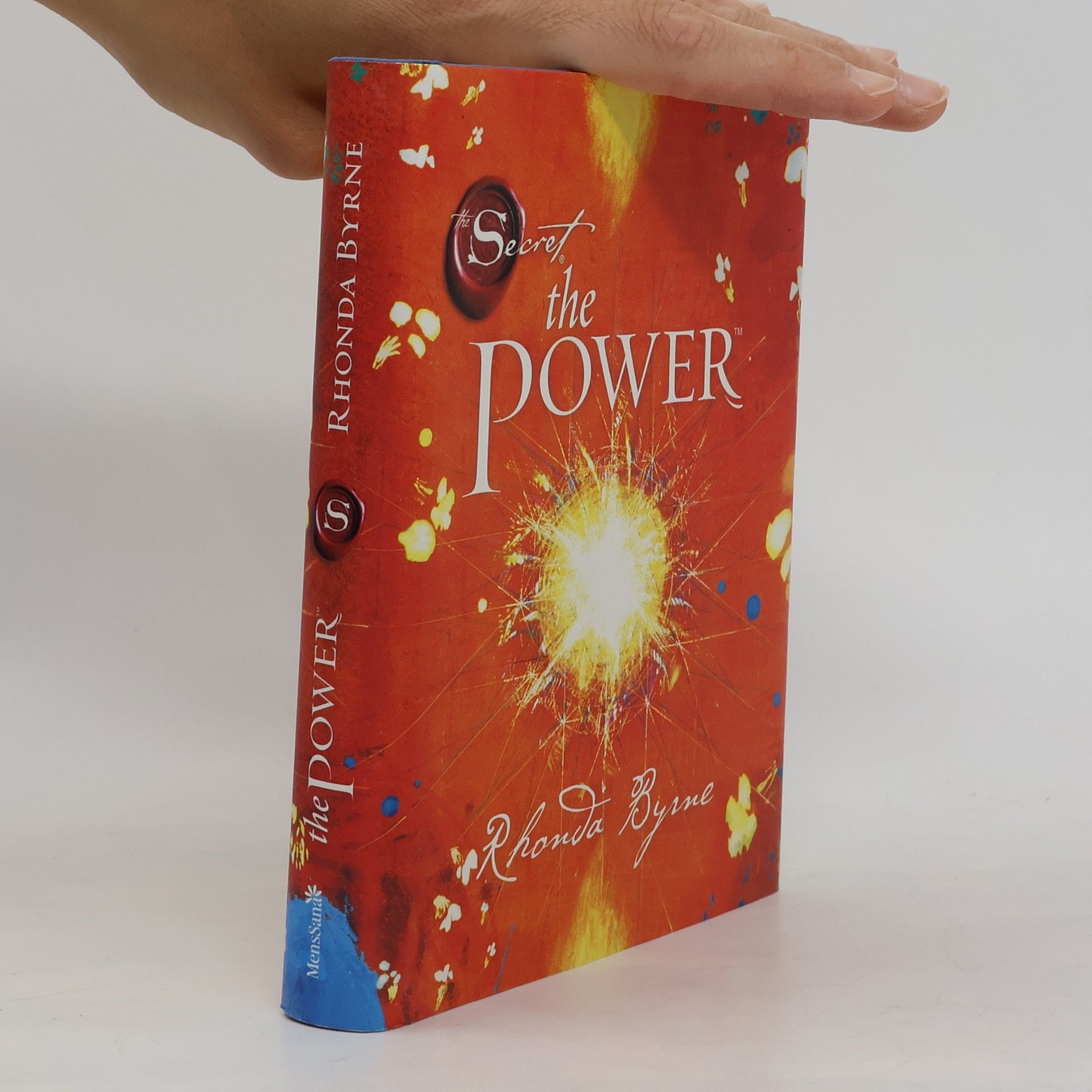 Rhonda Byrne The Secret. The Power
