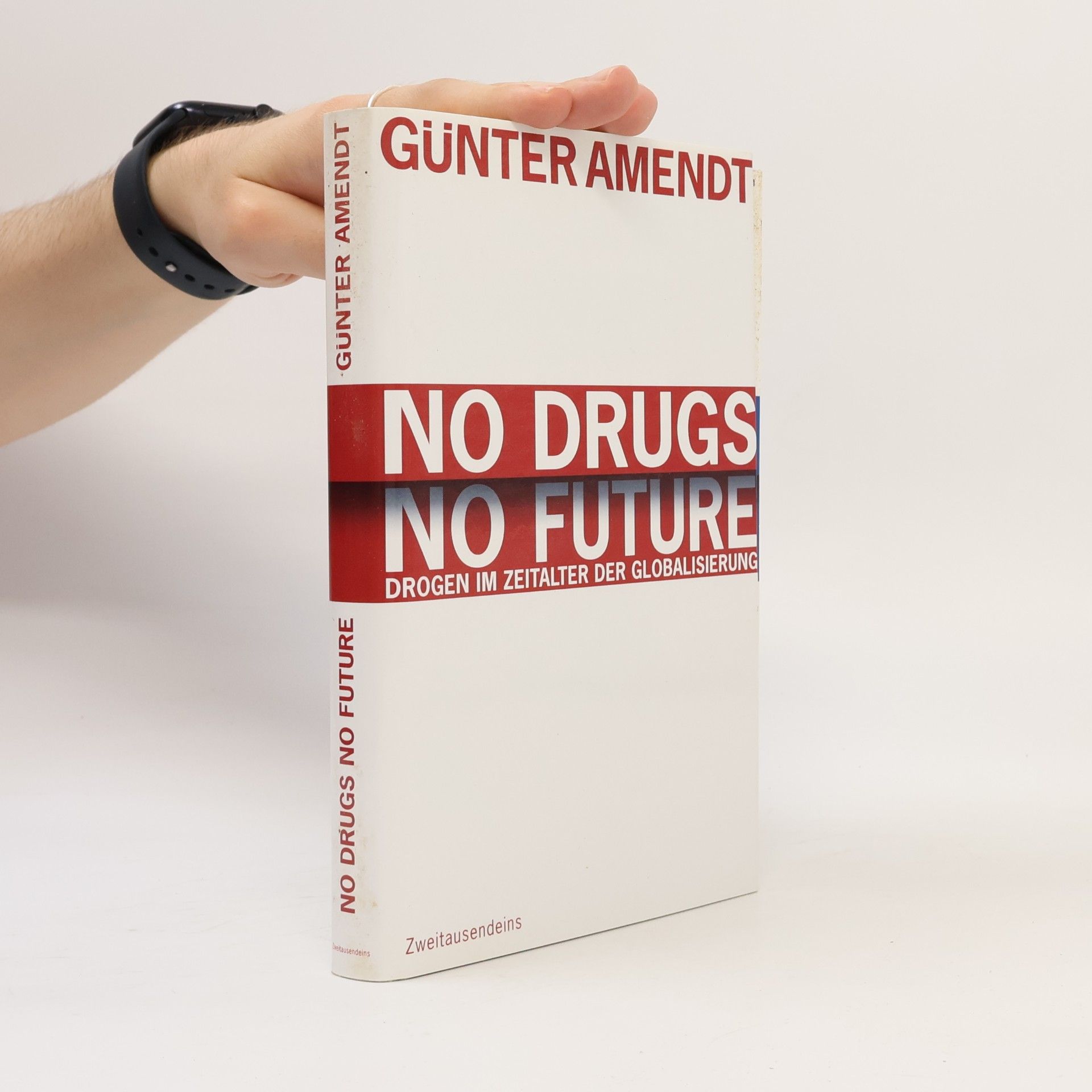 No drugs, no future