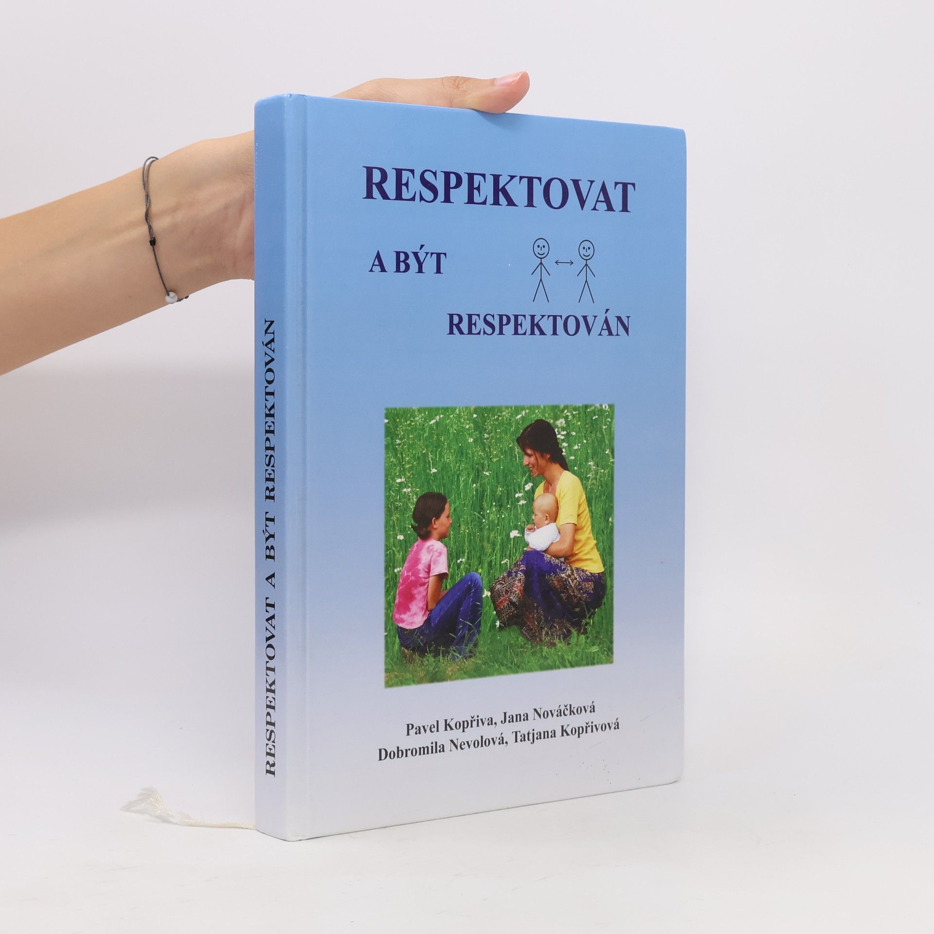 Pavel Kopřiva Respektovat a být respektován