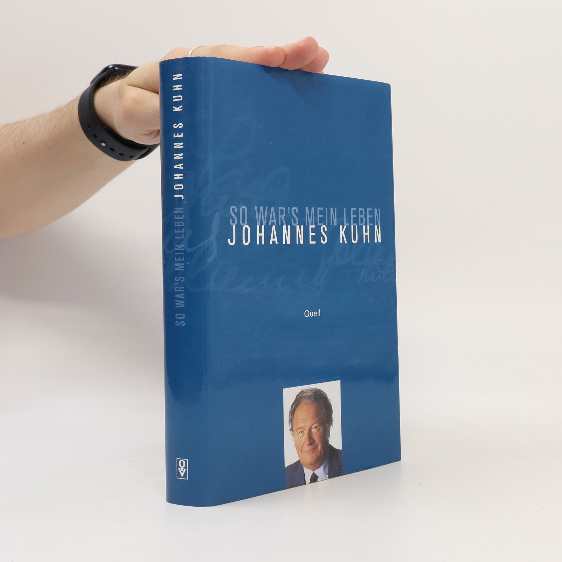 Johannes Kuhn So war's - mein Leben