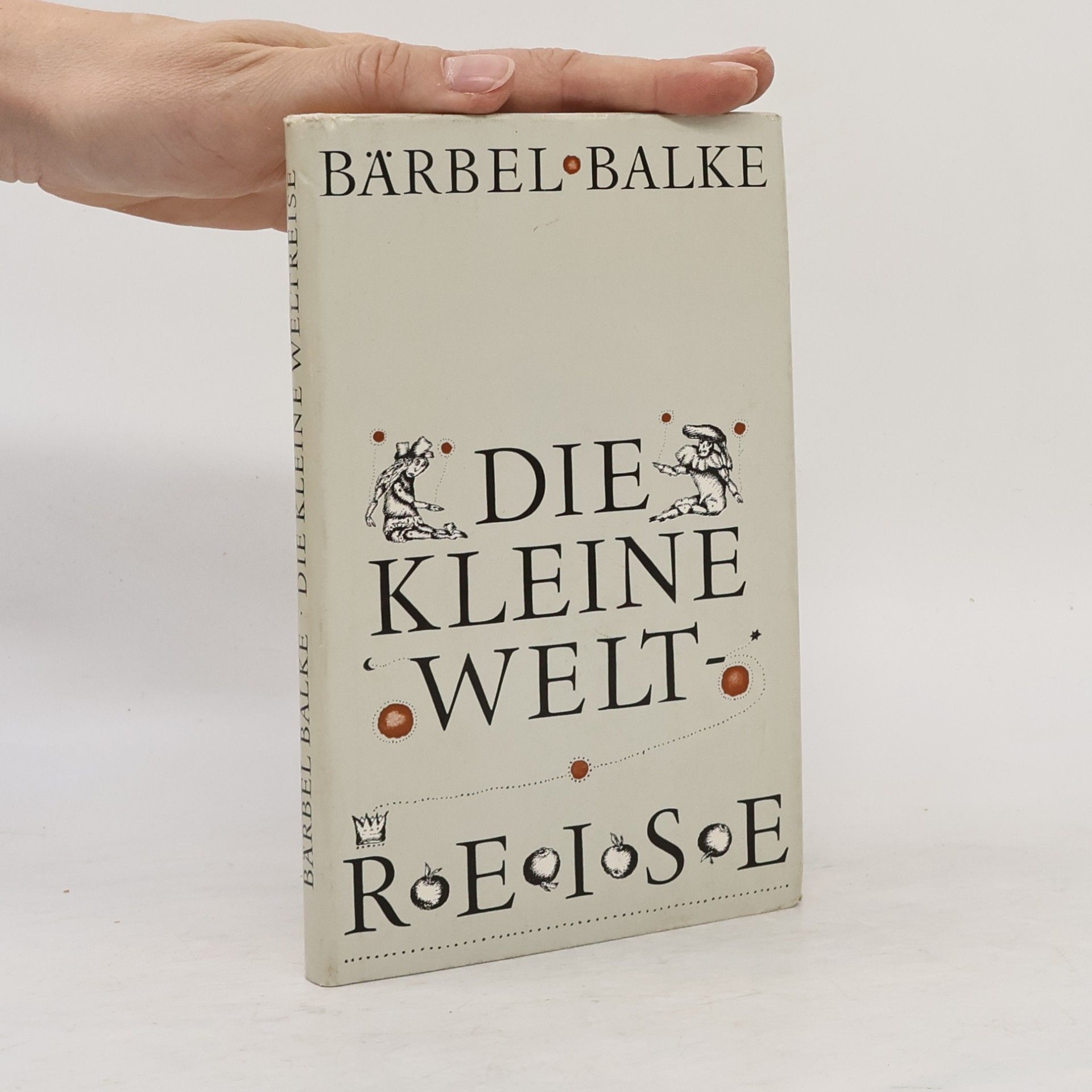 Bärbel Balke Die kleine Weltreise