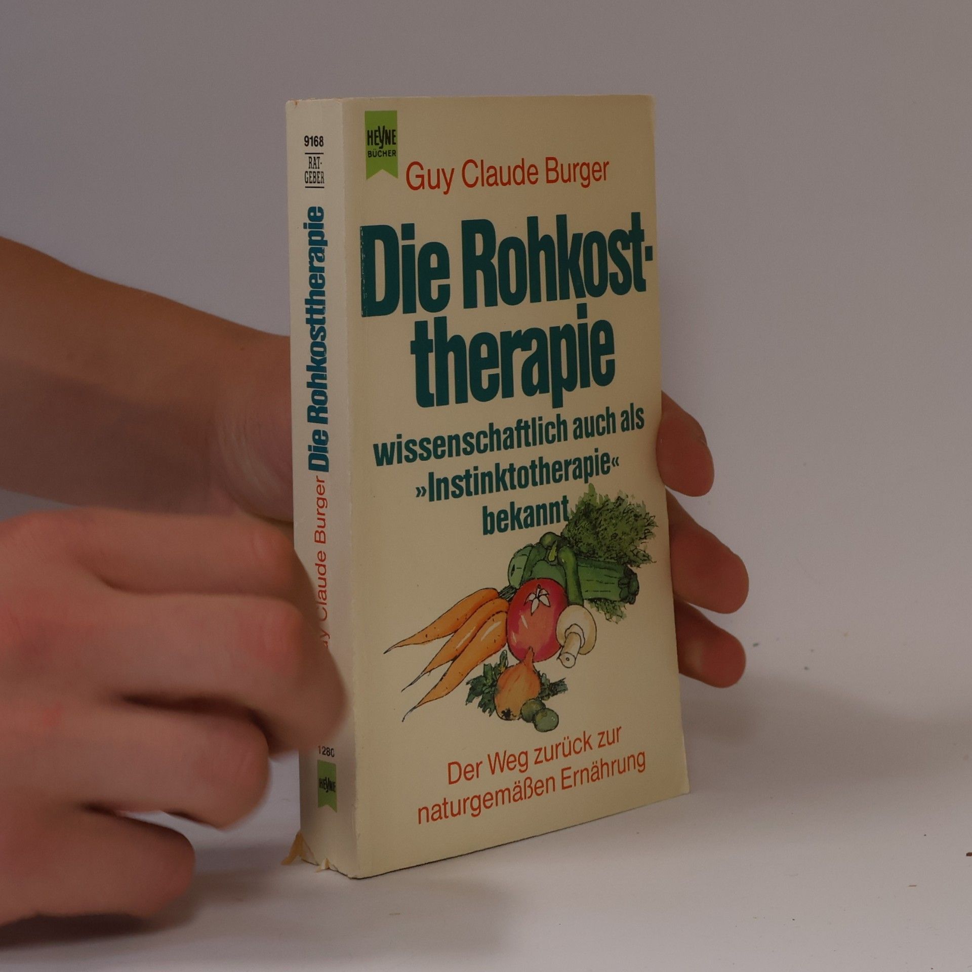 Guy Claude Burger Die Rohkosttherapie