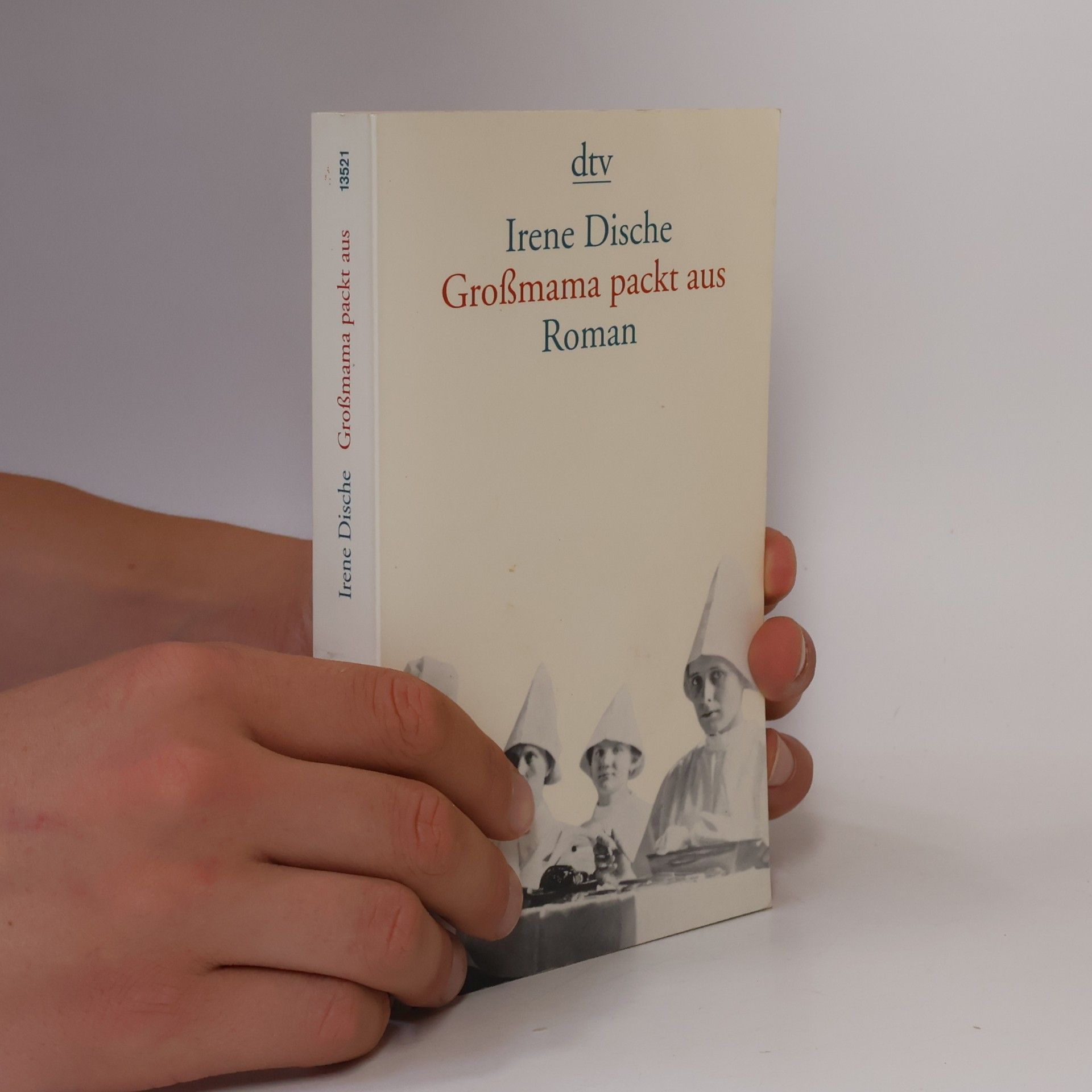 Irene Dische Grossmama packt aus