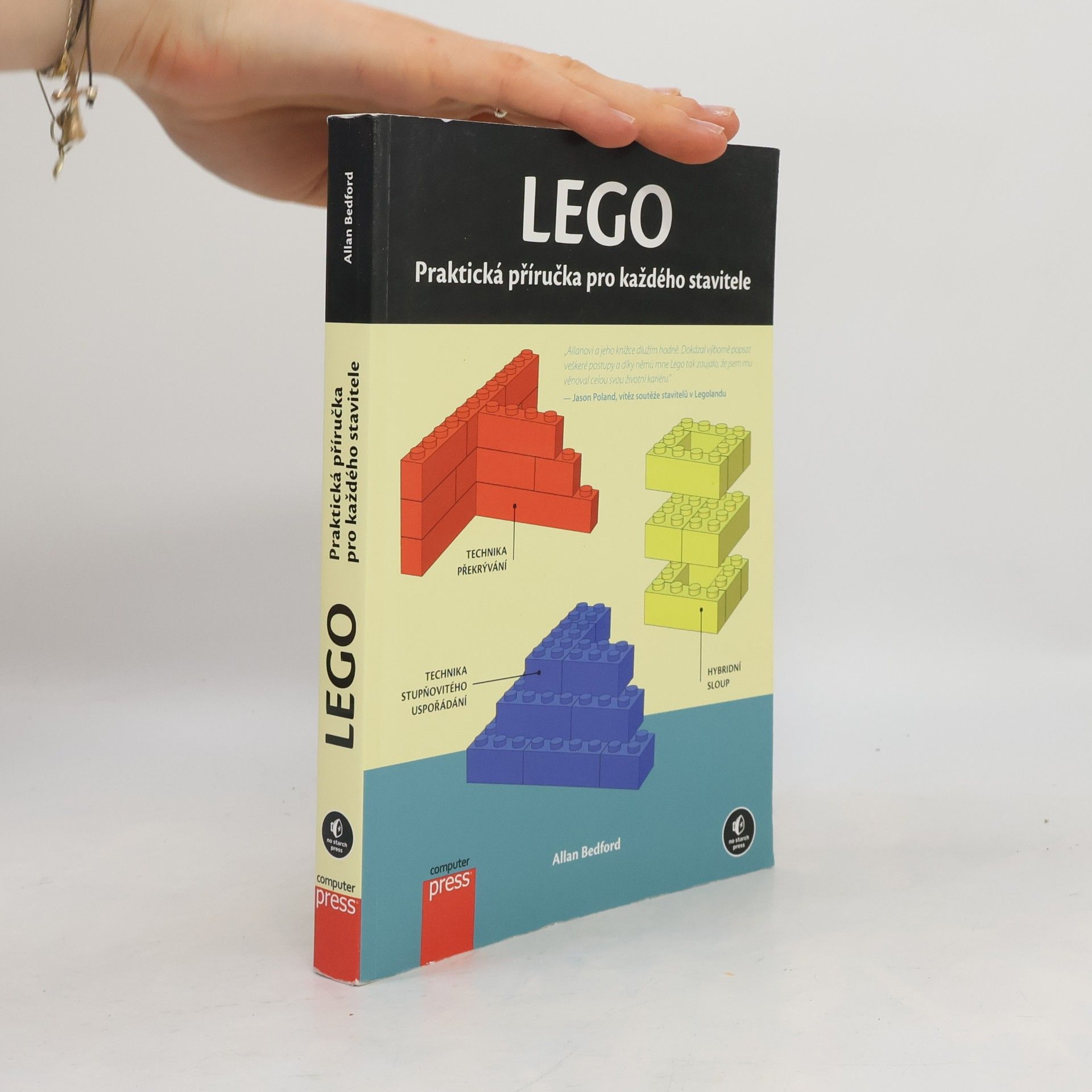 Allan Bedford Lego: praktická příručka pro každého stavitele