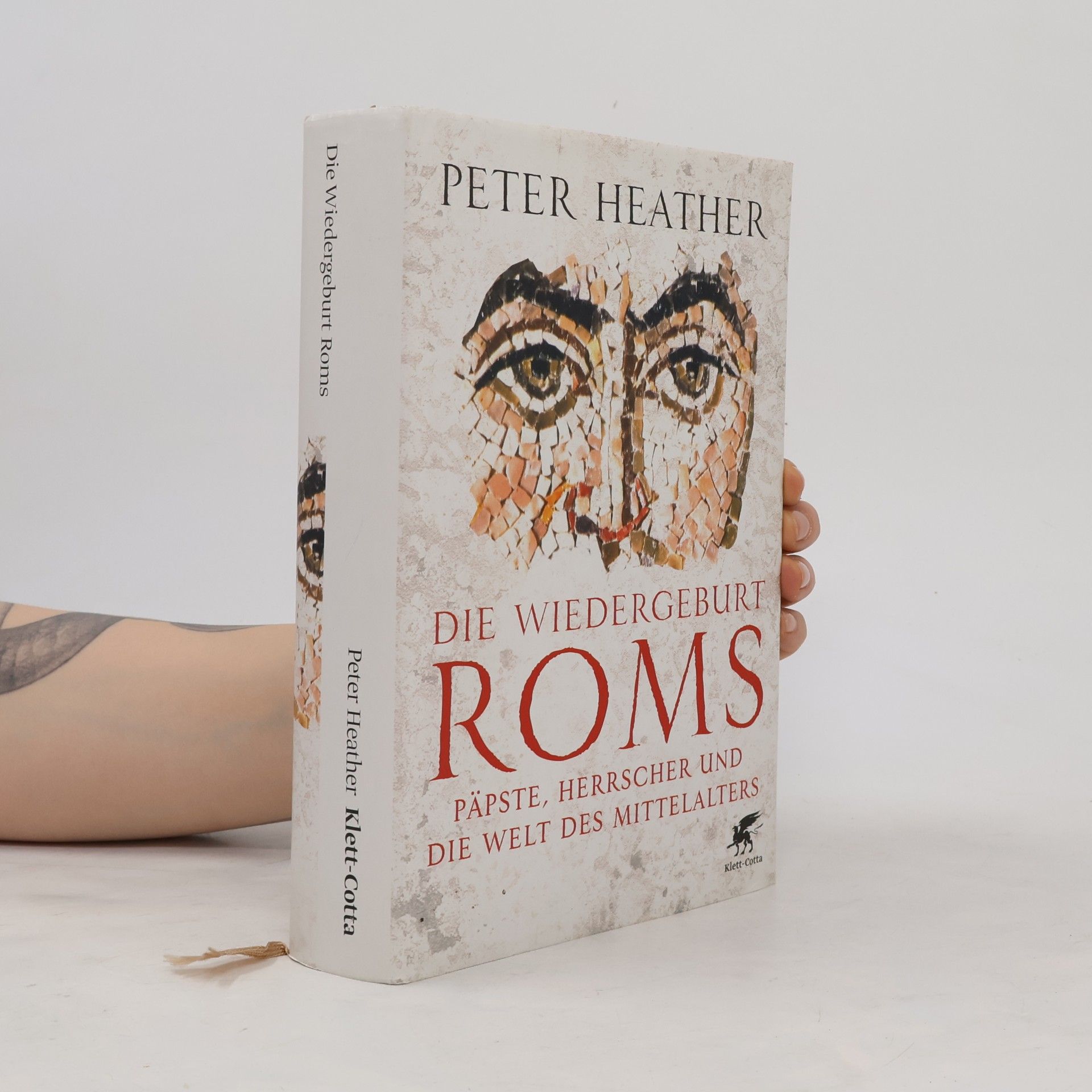Peter Heather Die Wiedergeburt Roms