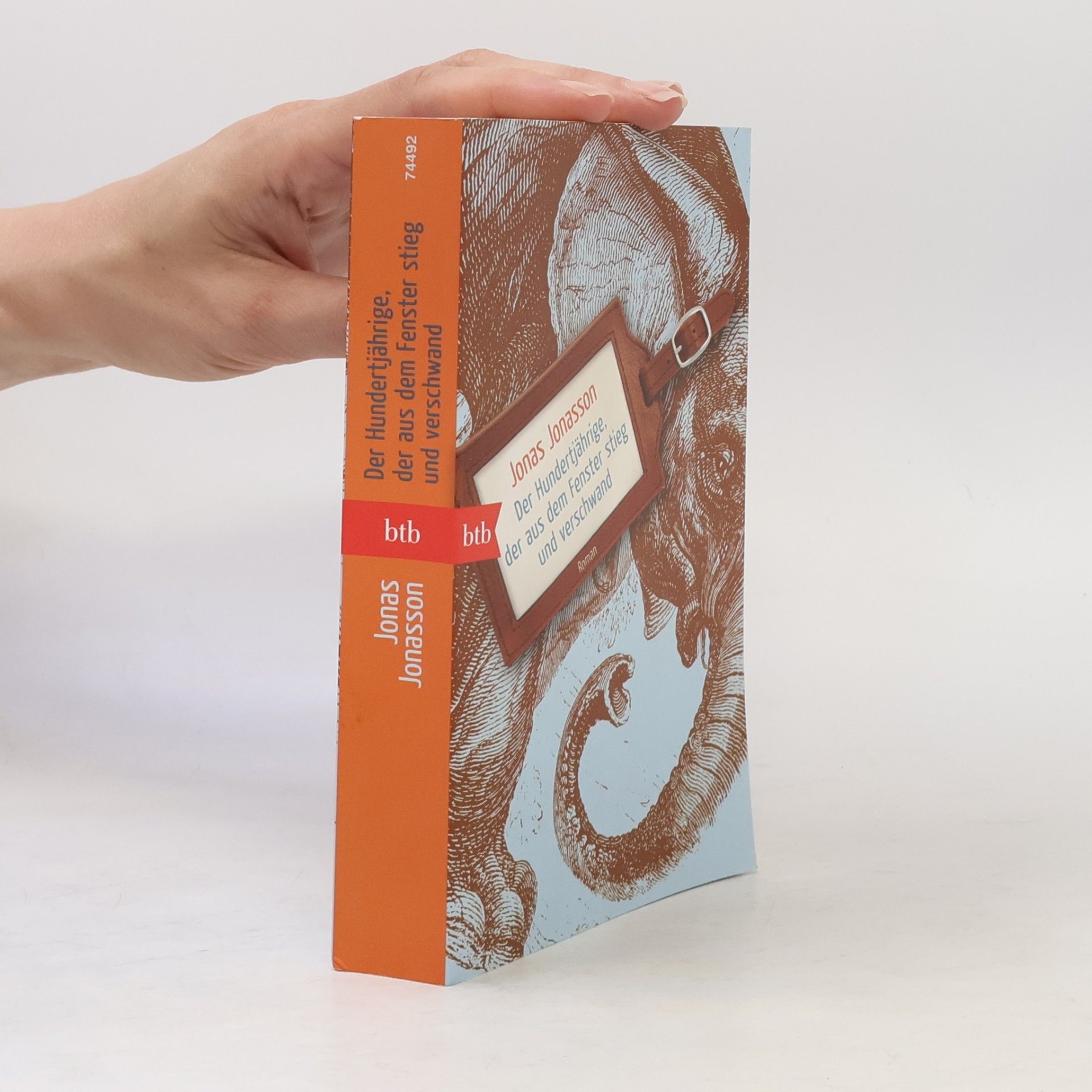 Jonas Jonasson Der Hundertjährige, der aus dem Fenster stieg und verschwand