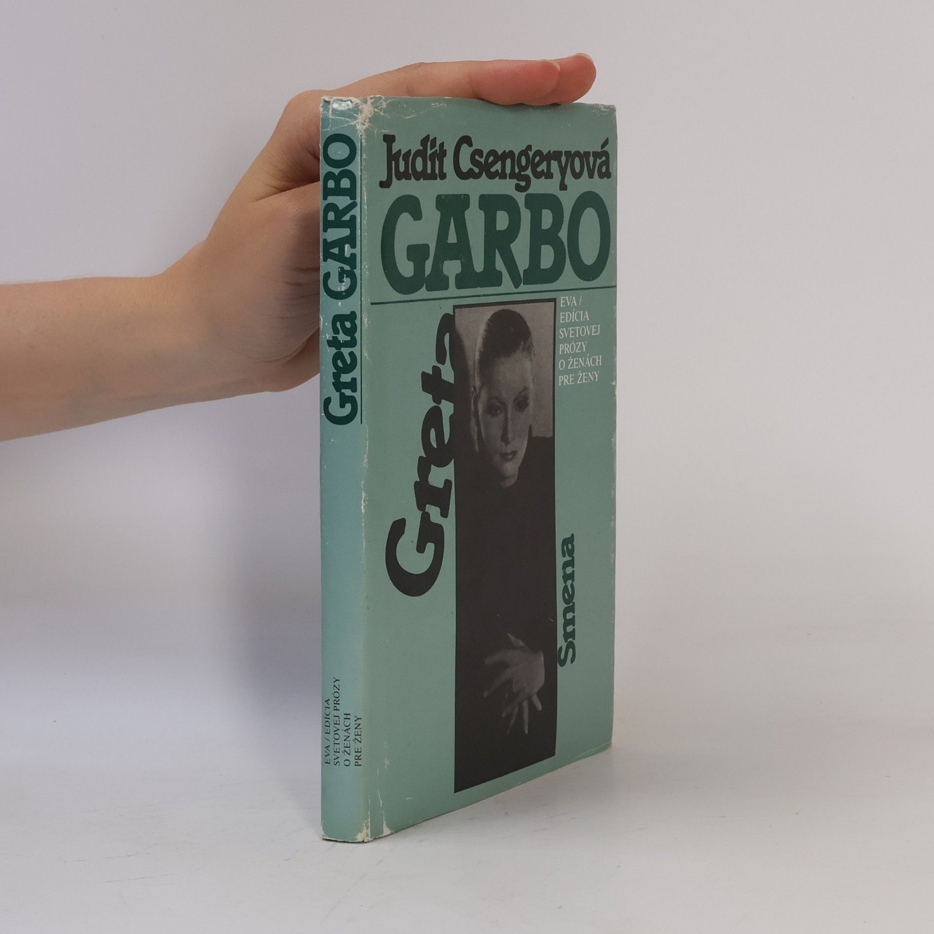 Eva Piovarcsyová Greta Garbo