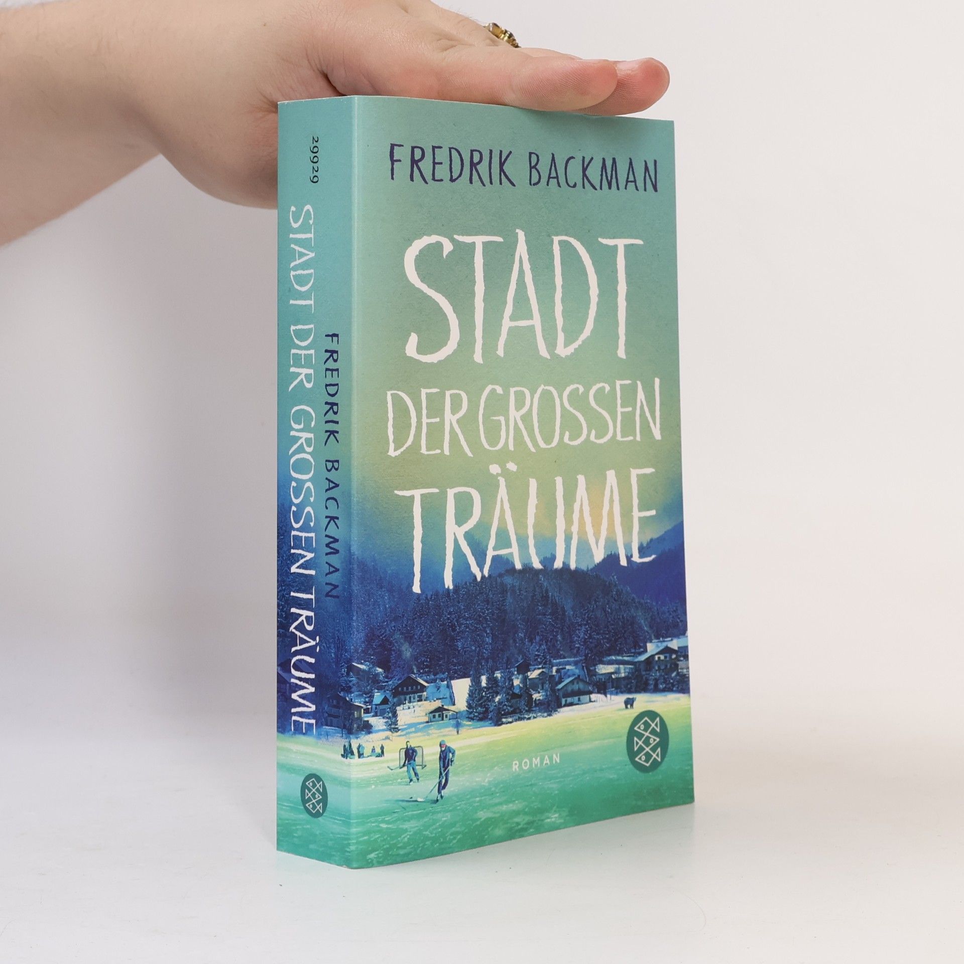 Fredrik Backman Stadt der großen Träume