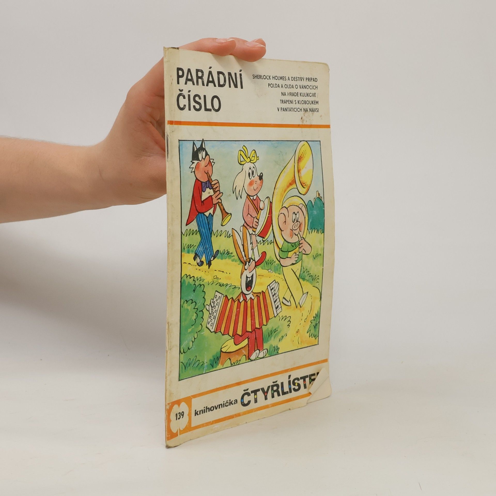 Ljuba Štíplová Čtyřlístek 139. Parádní číslo