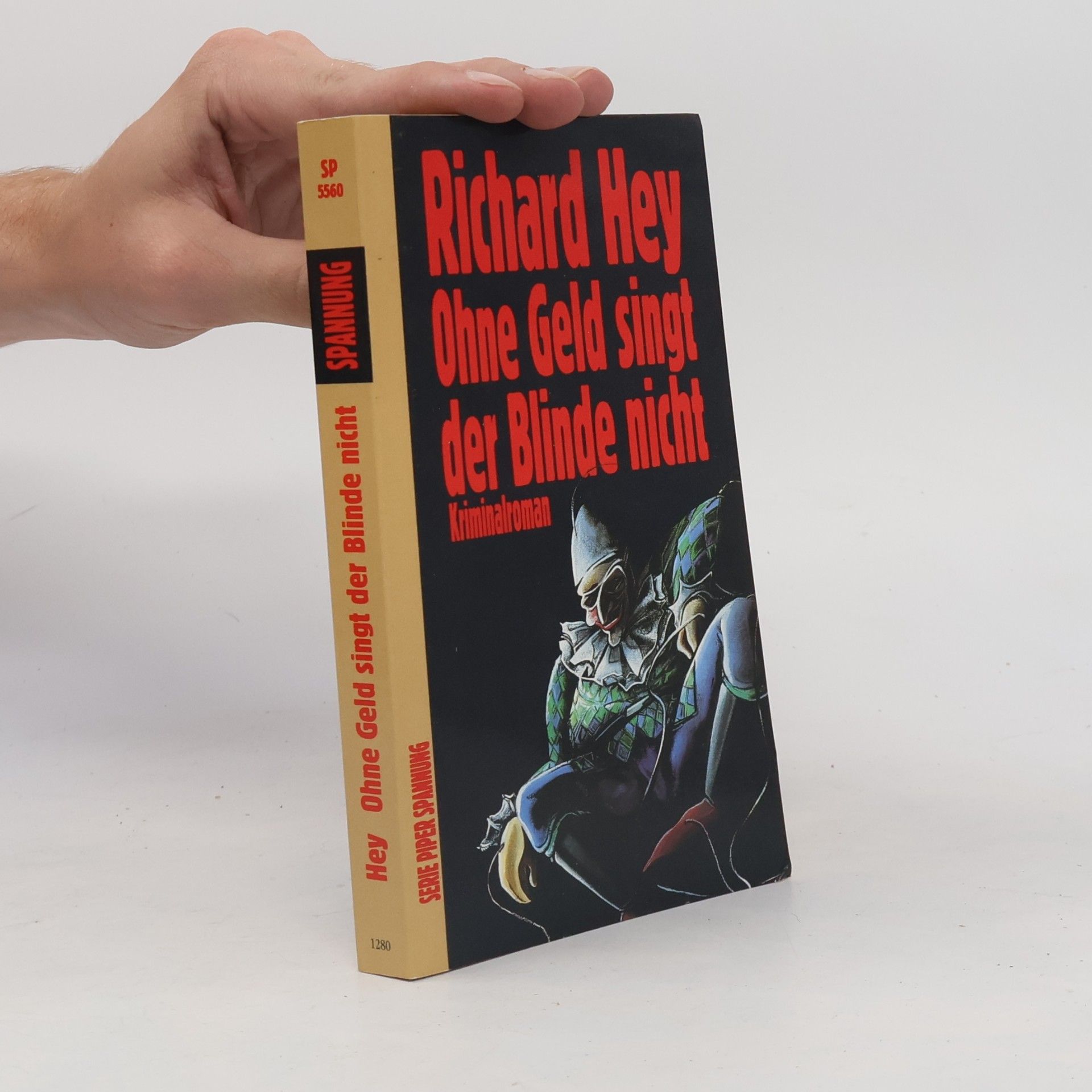 Richard Hey Ohne Geld singt der Blinde nicht