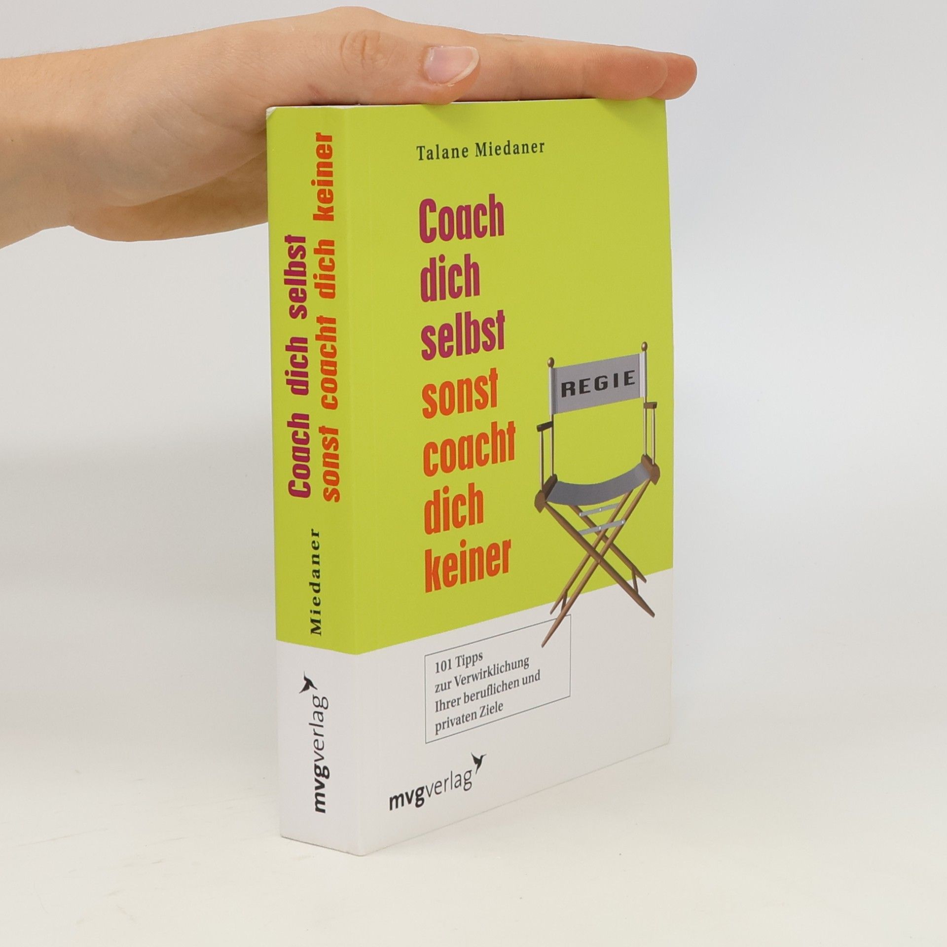 Talane Miedaner Coach dich selbst, sonst coacht dich keiner