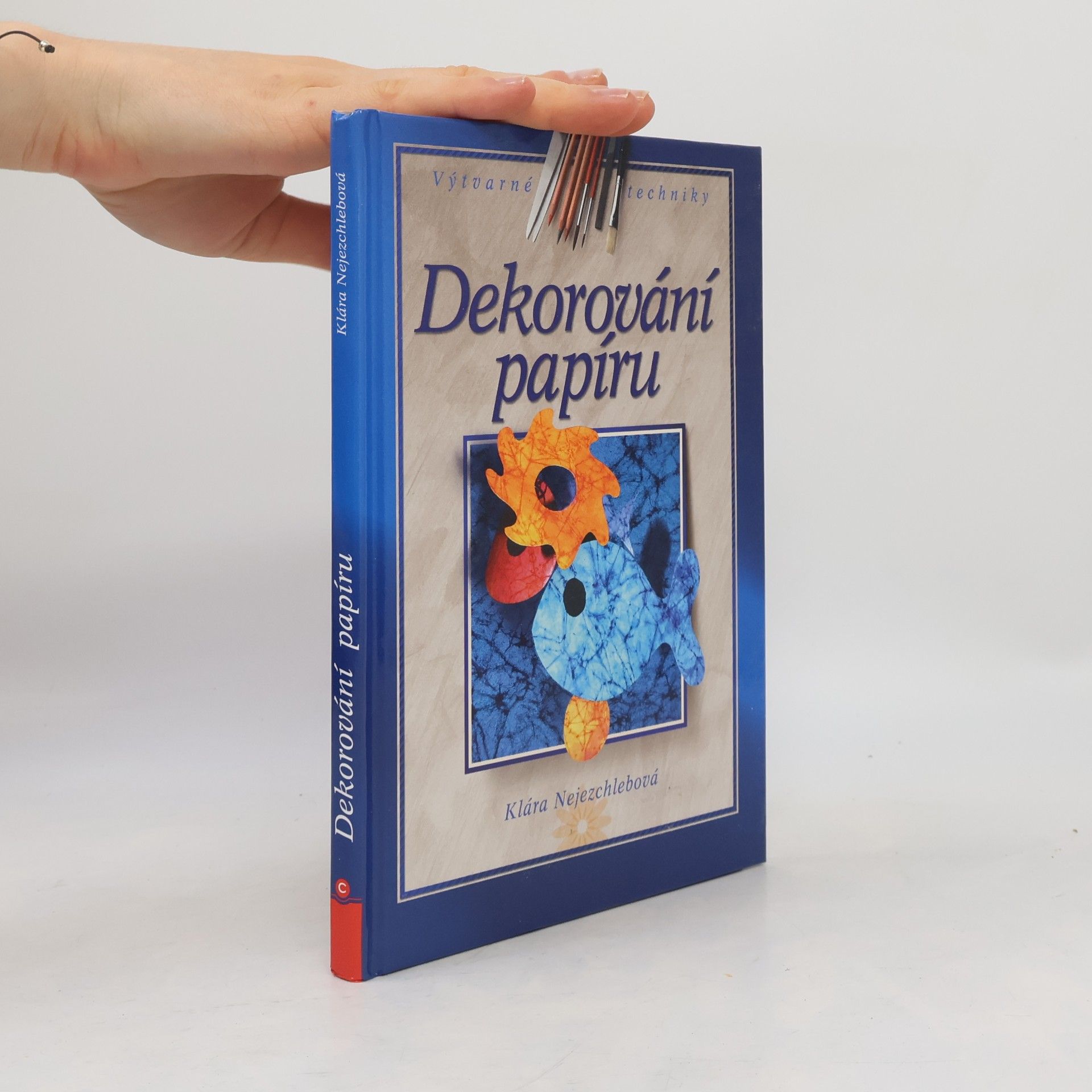 Klára Nejezchlebová Dekorování papíru