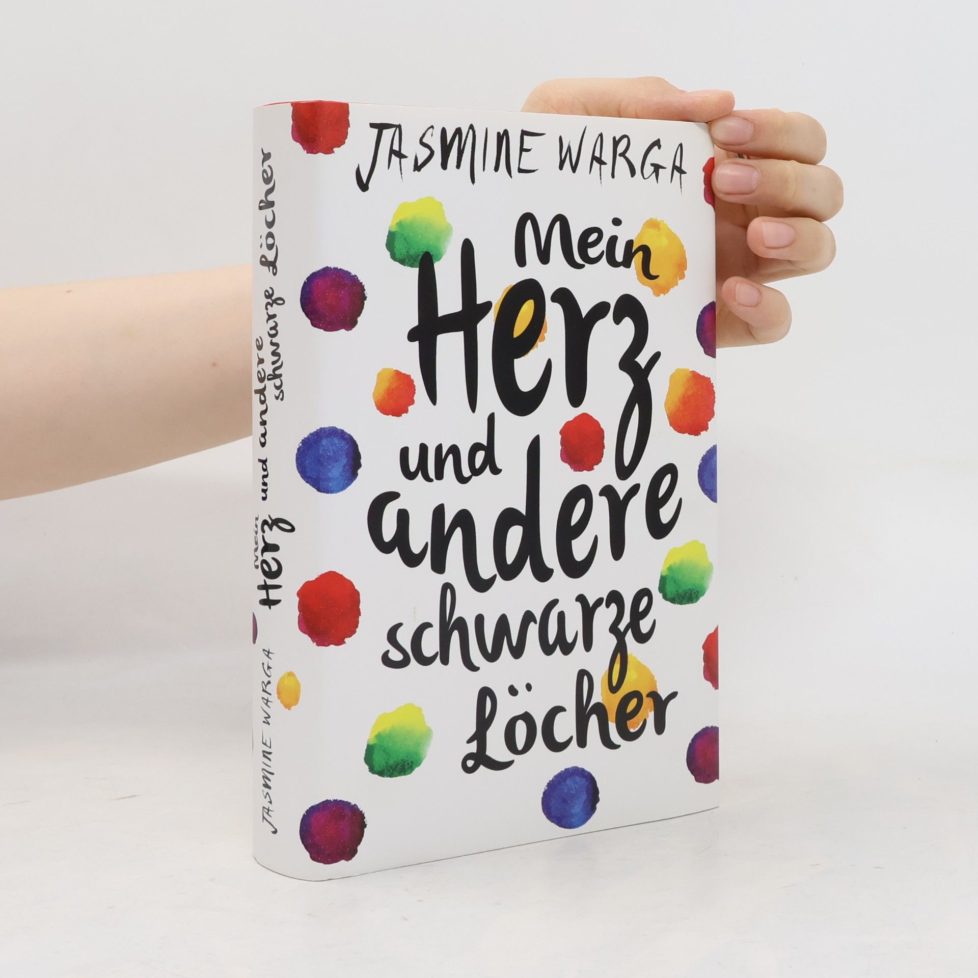 Jasmine Warga Mein Herz und andere schwarze Löcher