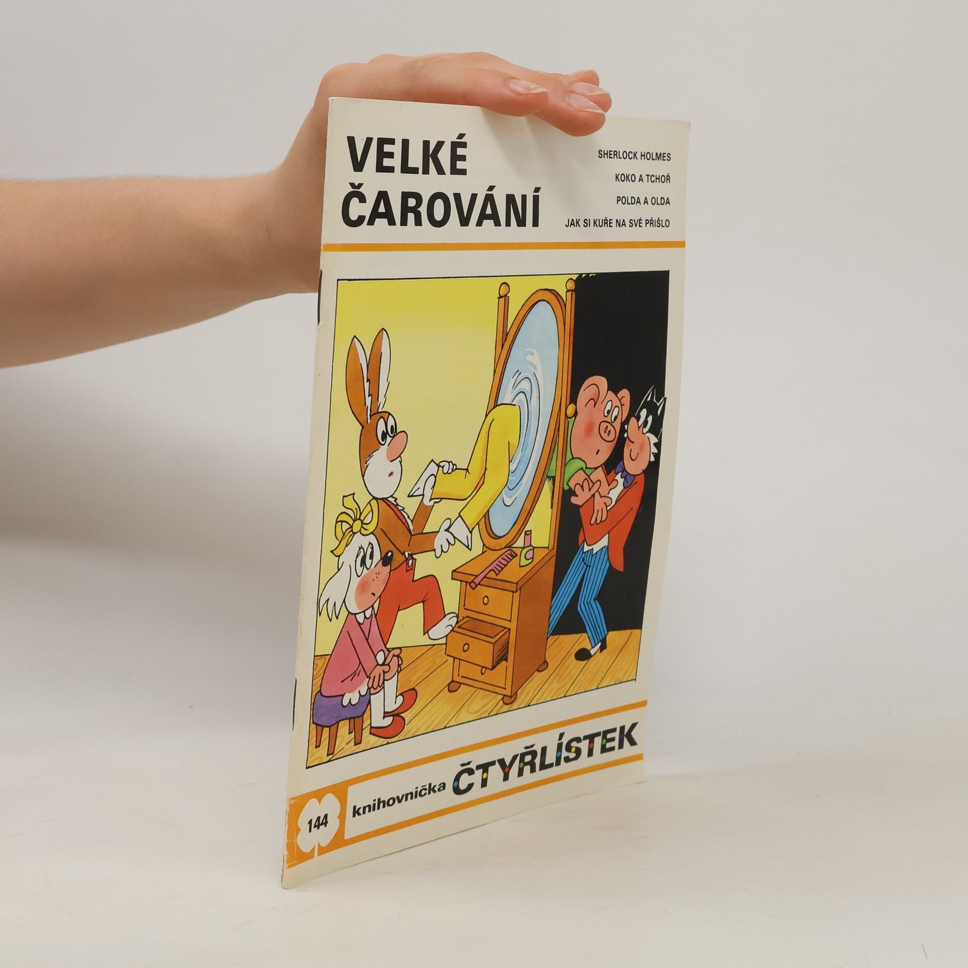 Ljuba Štíplová Čtyřlístek 144. Velké čarování