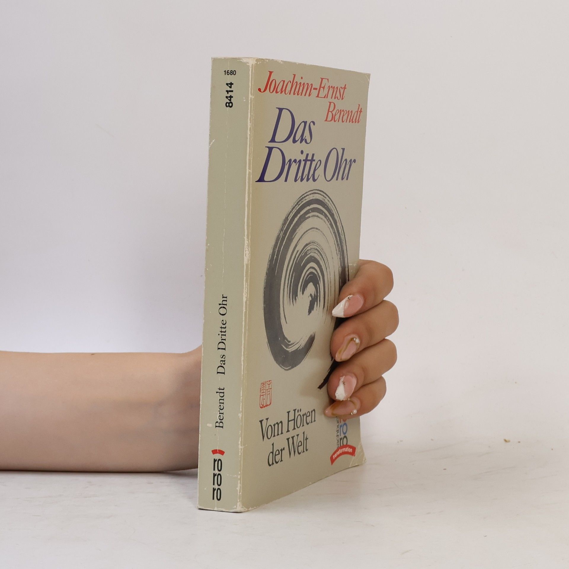 Joachim-Ernst Berendt Das dritte Ohr