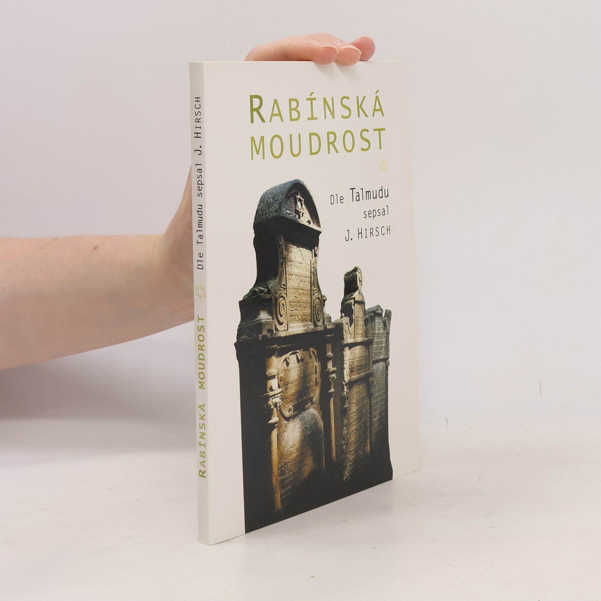Isidor Hirsch Rabínská moudrost dle Talmudu