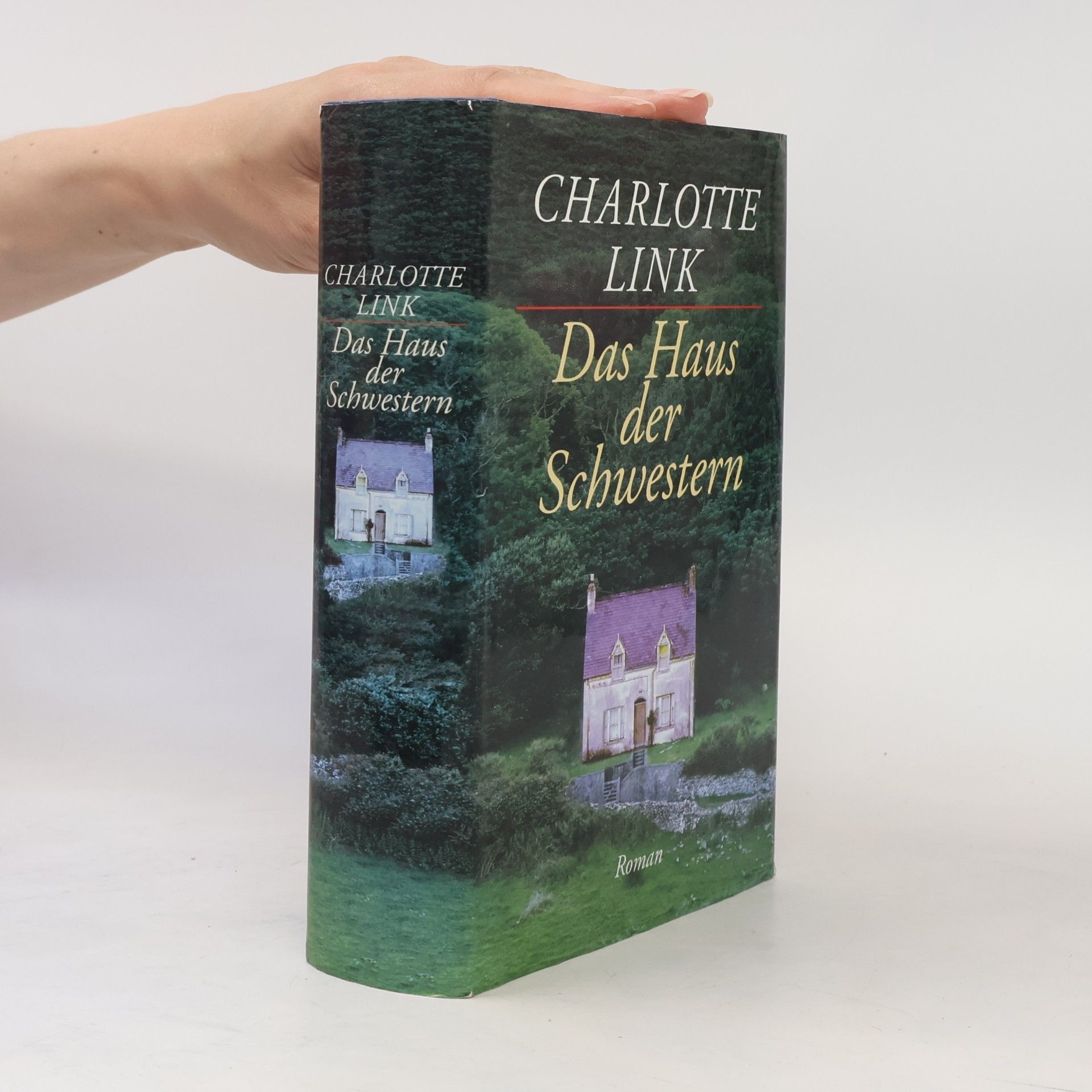 Charlotte Link Das Haus der Schwestern