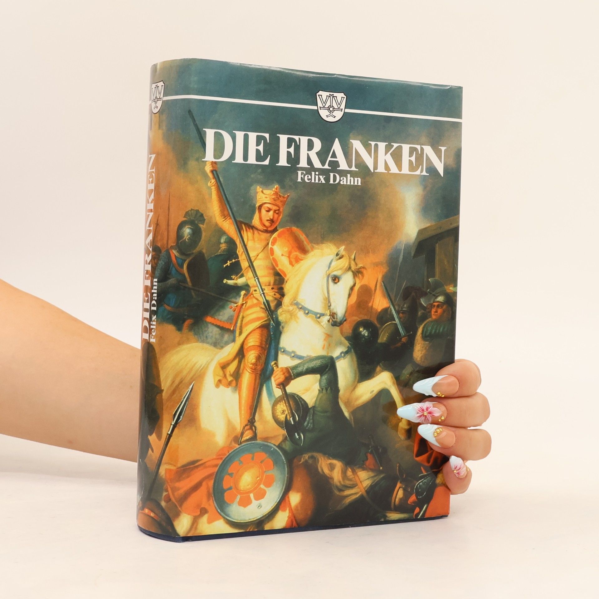 Felix Dahn Die Franken