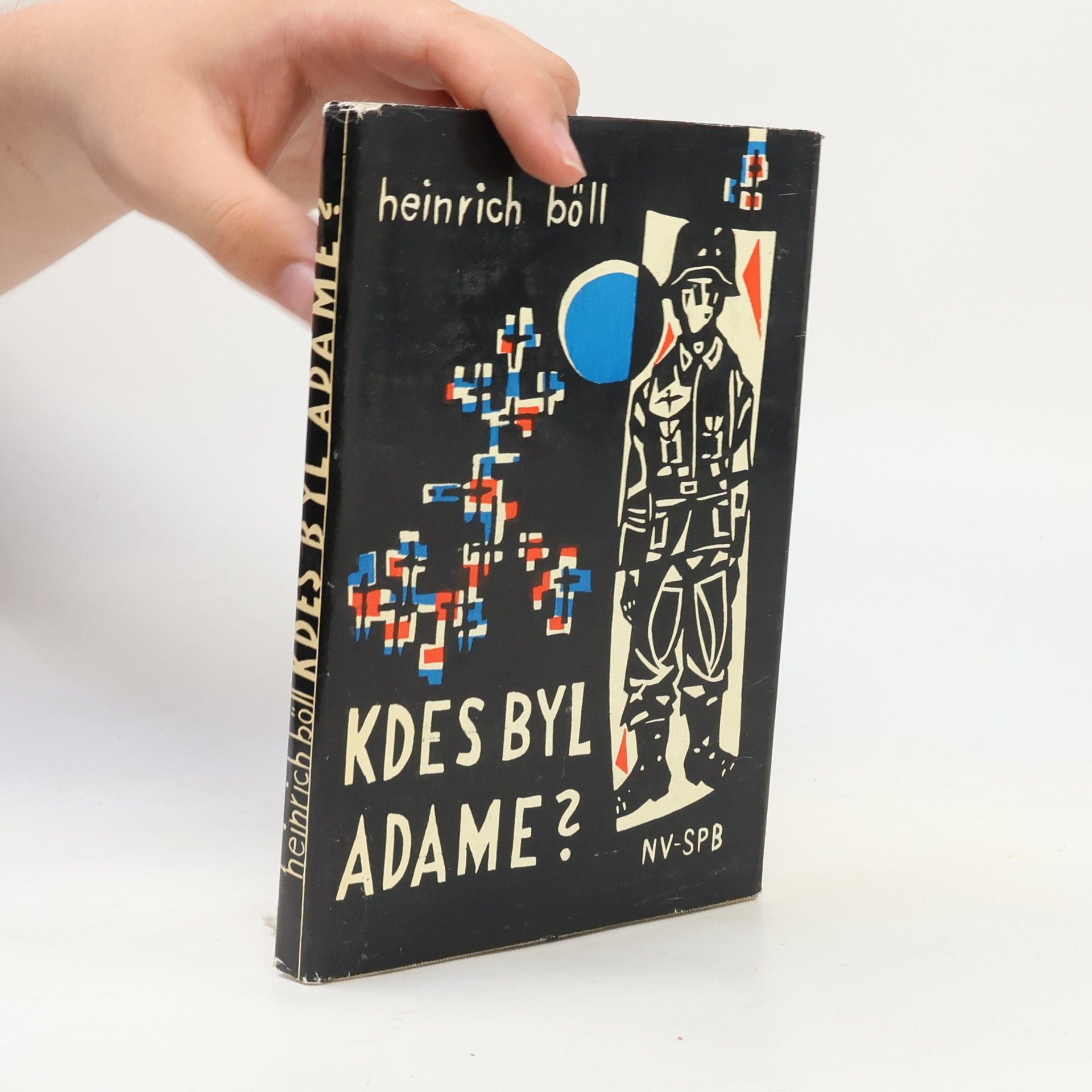 Heinrich Böll Kdes byl Adame?