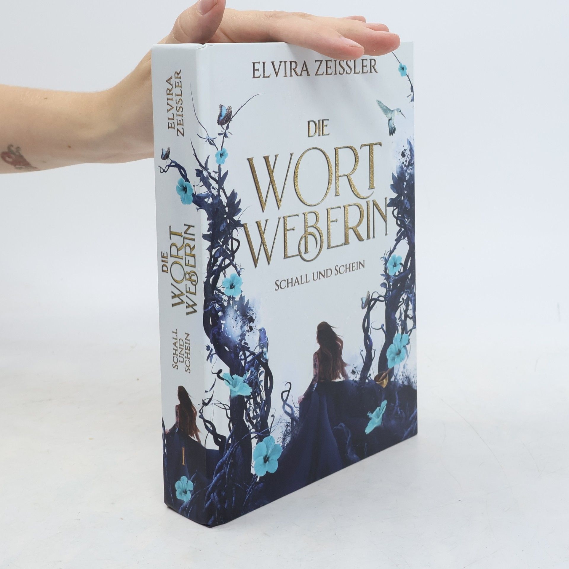 Elvira Zeißler Die Wortweberin - Schall und Schein