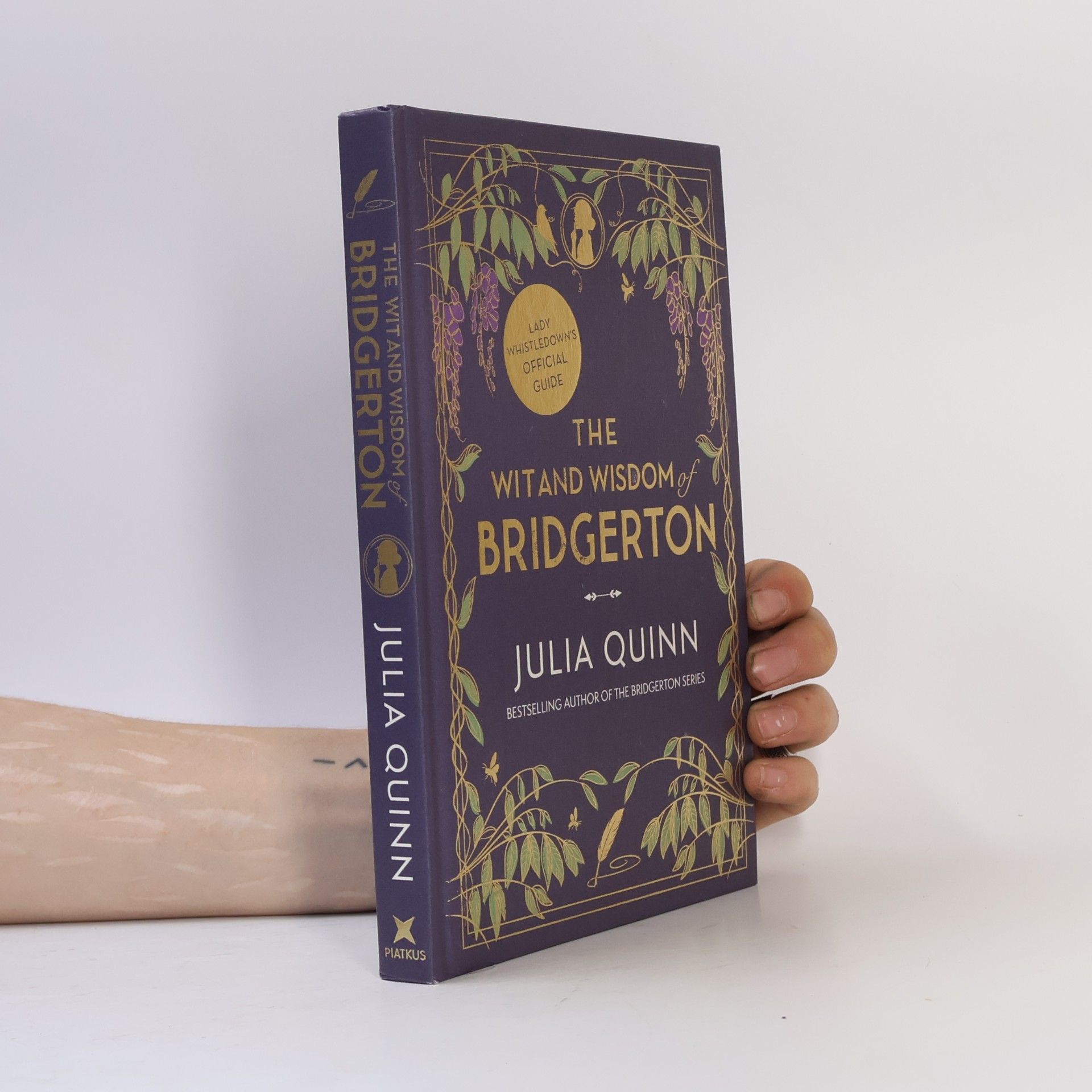 Julie Quinnová The Wit and Wisdom of Bridgerton: Lady Whistledown's Official Guide