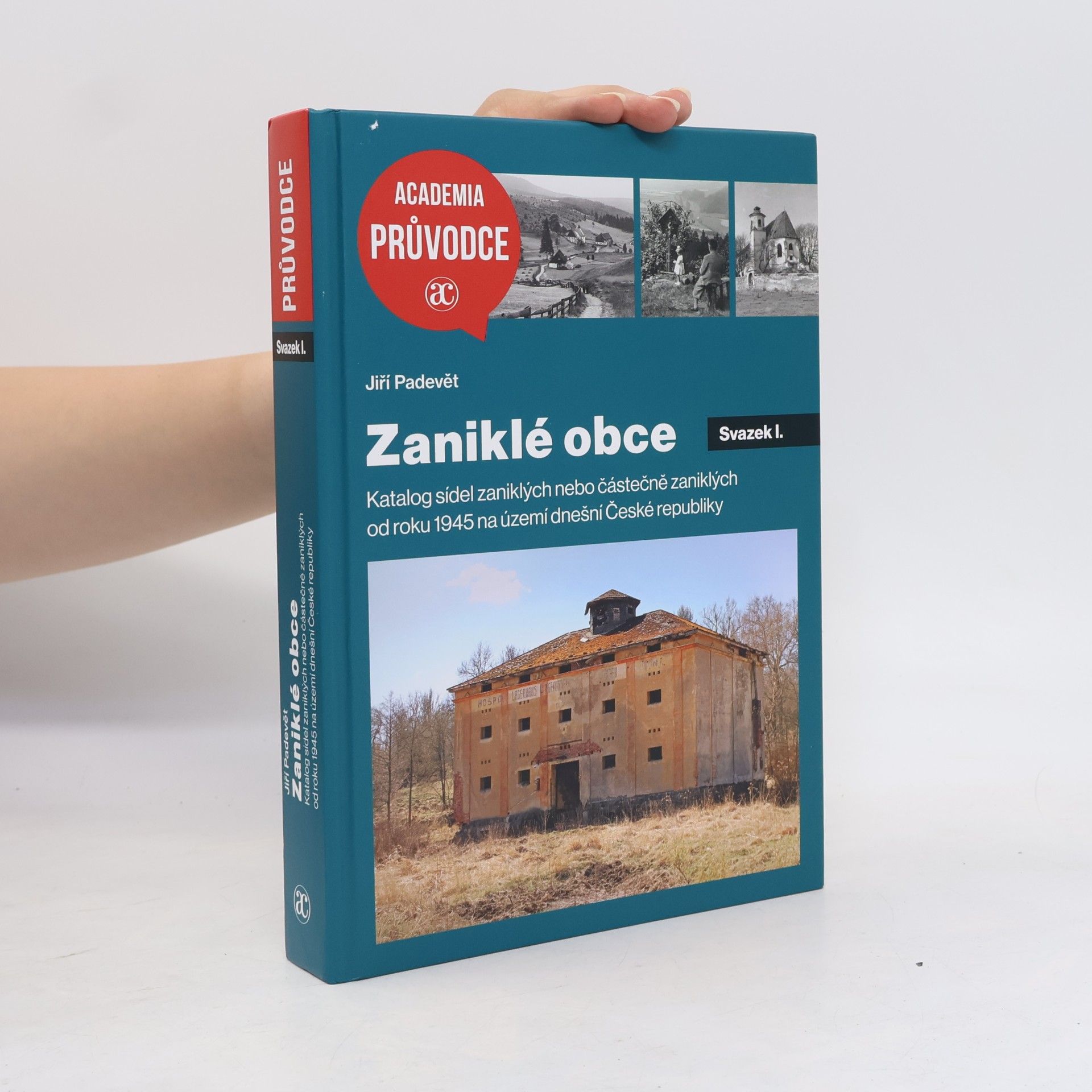 Jiří Padevět Zaniklé obce I.