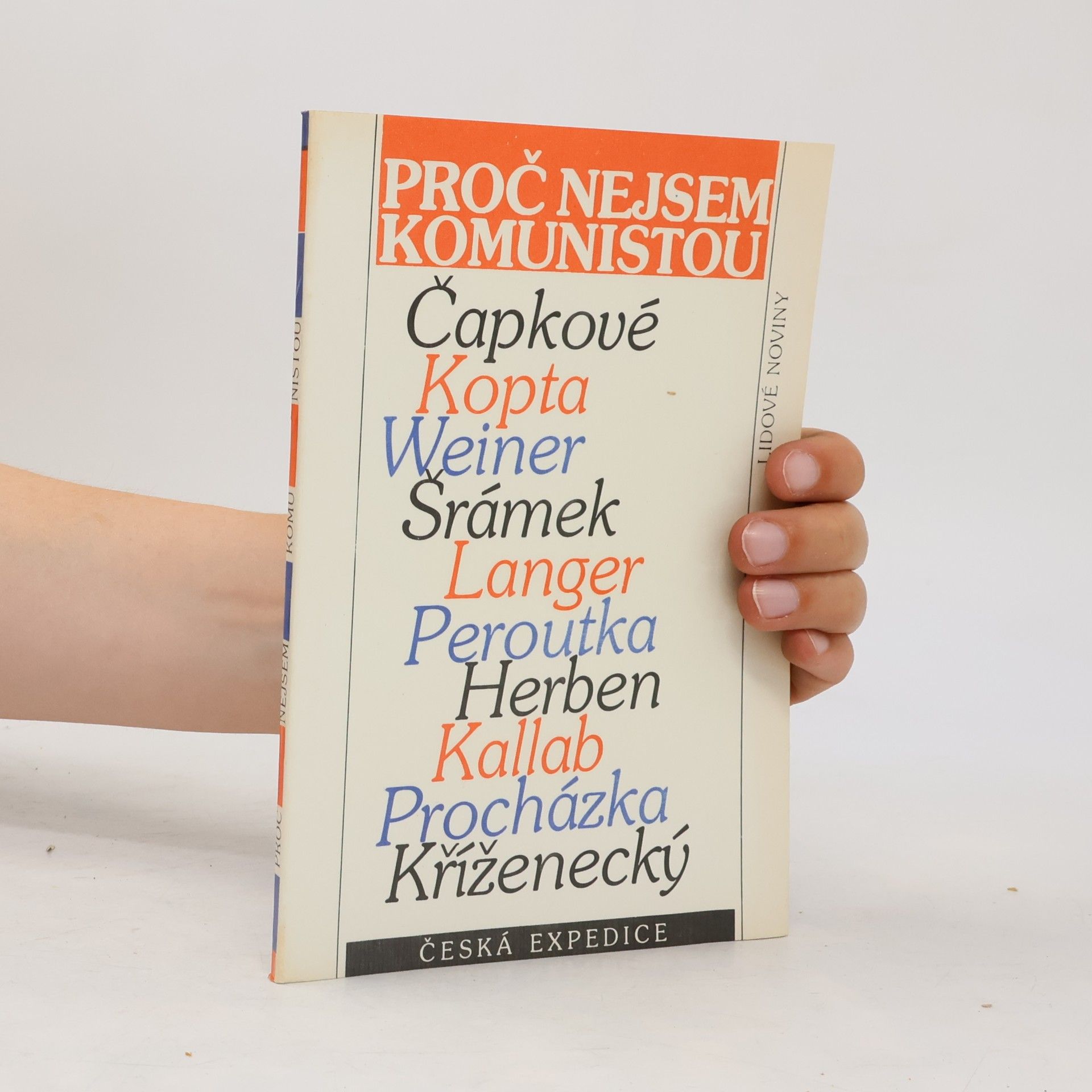 Kolektiv autorů Proč nejsem komunistou?