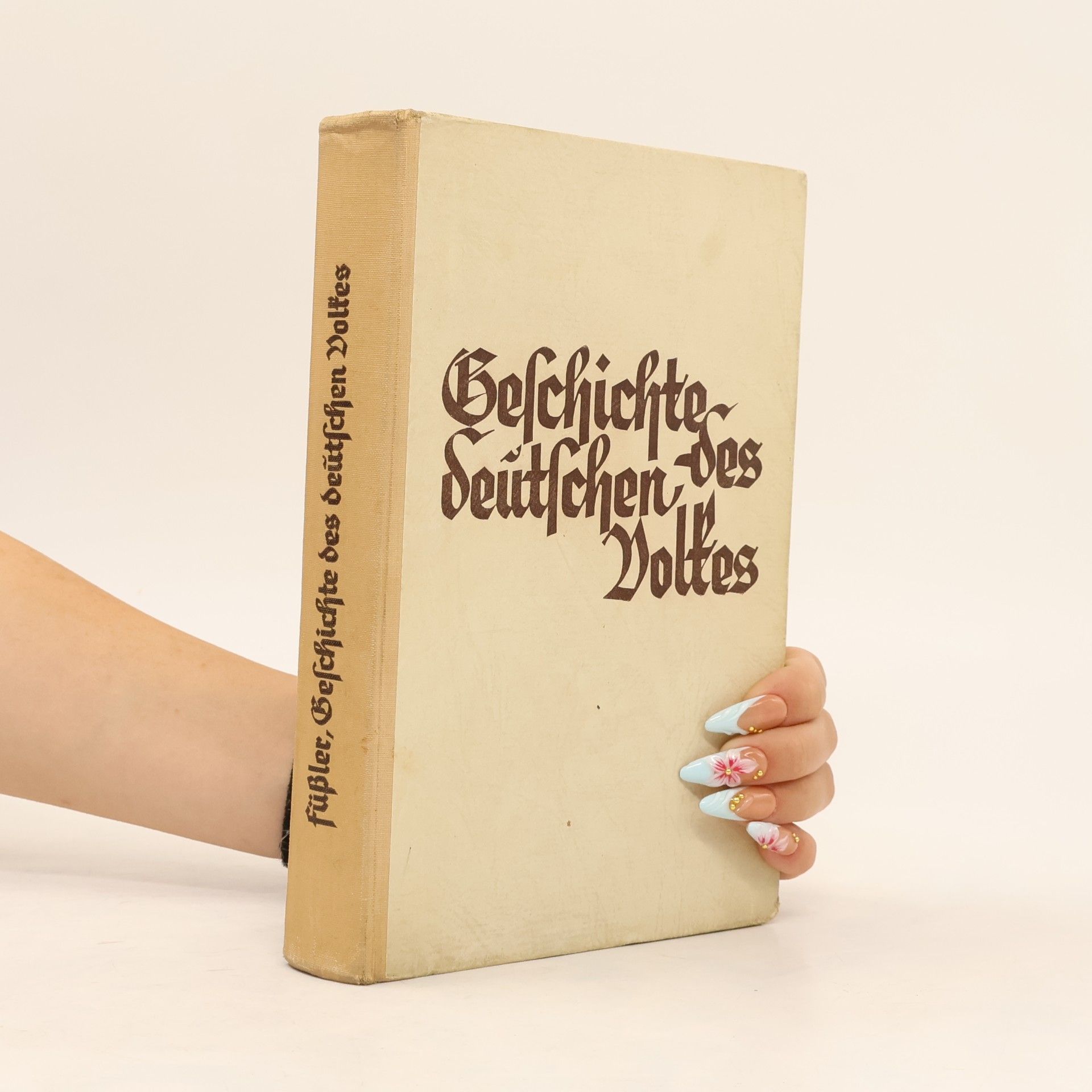 Füßler Wilhelm Geschichte des deutschen Volkes