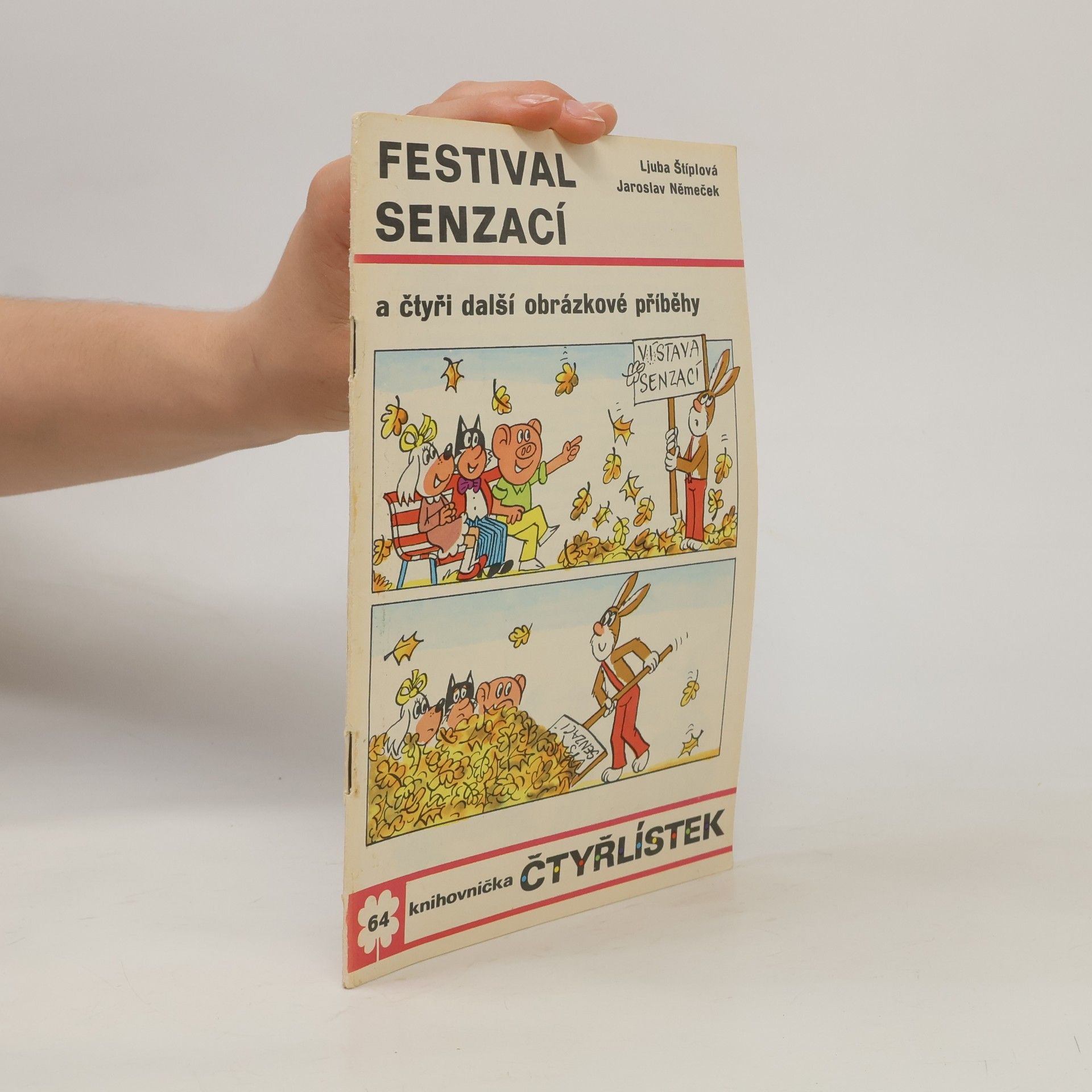 Ljuba Štíplová Čtyřlístek 64. Festival senzací