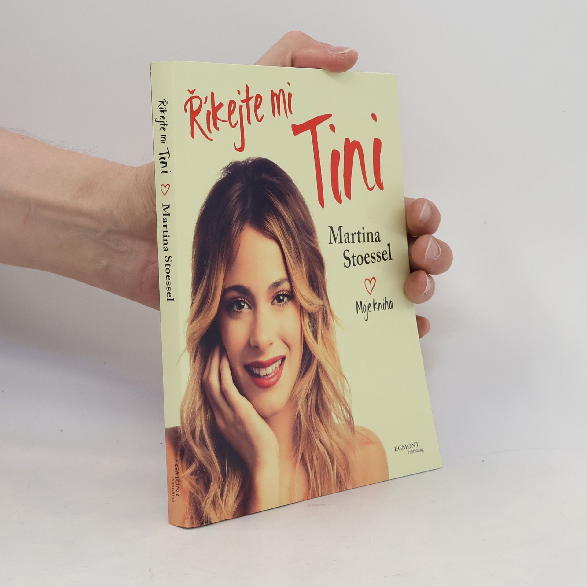 Martina Stoessel Říkejte mi Tini: Moje kniha