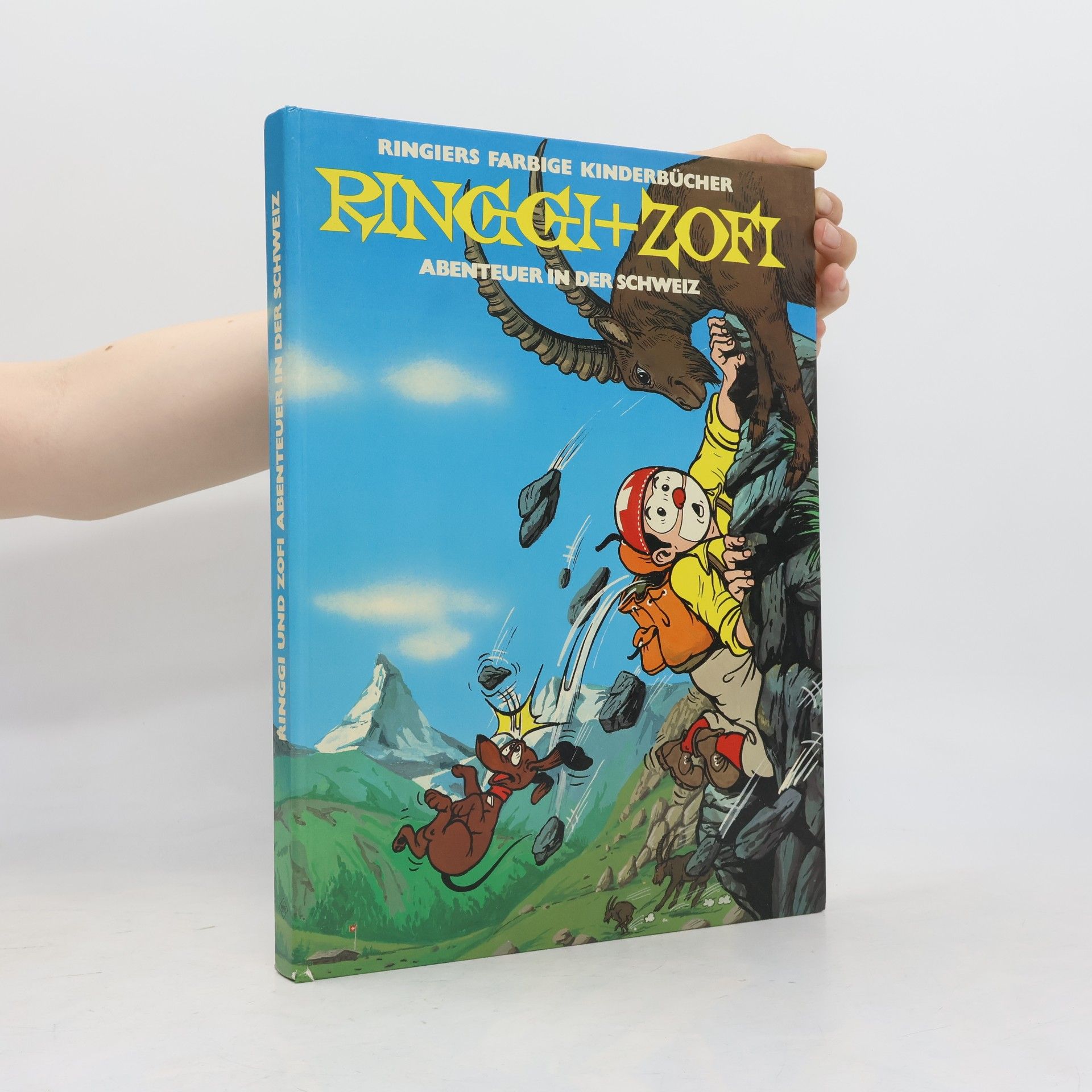 Various authors Ringgi + Zofi. Abenteuer in der Schweiz