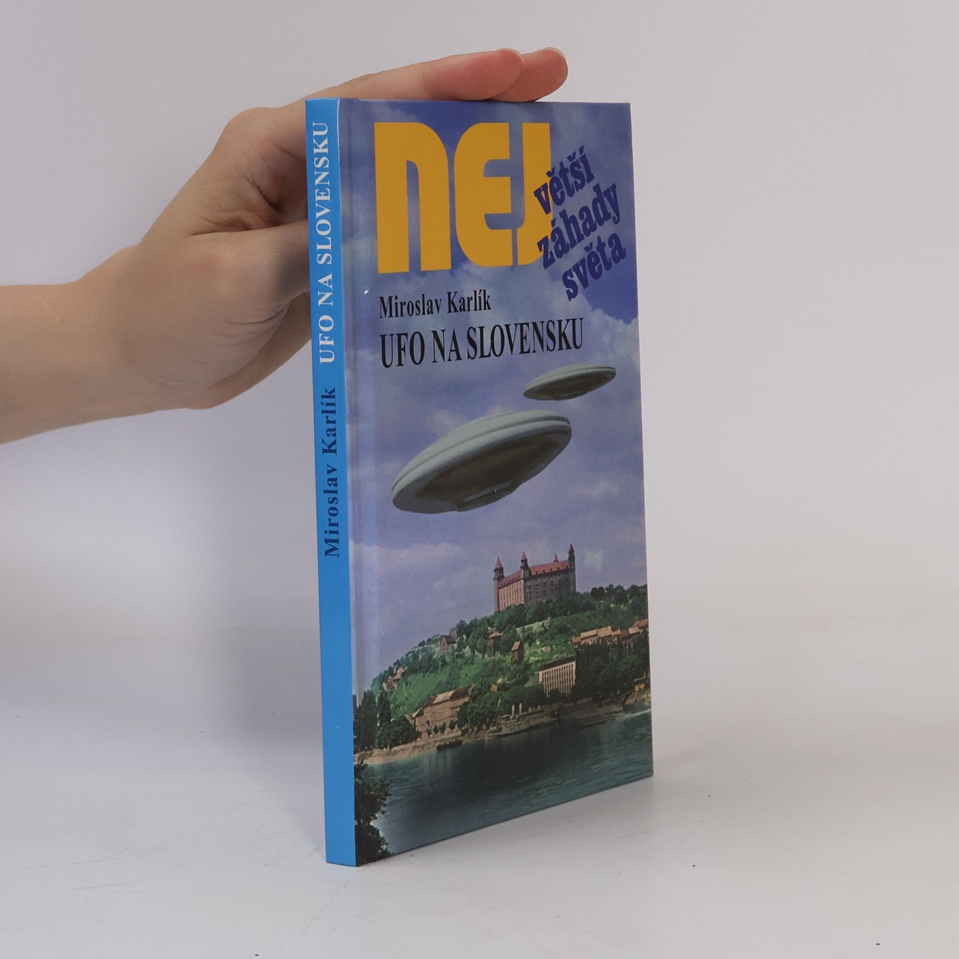 Miroslav Karlík UFO na Slovensku