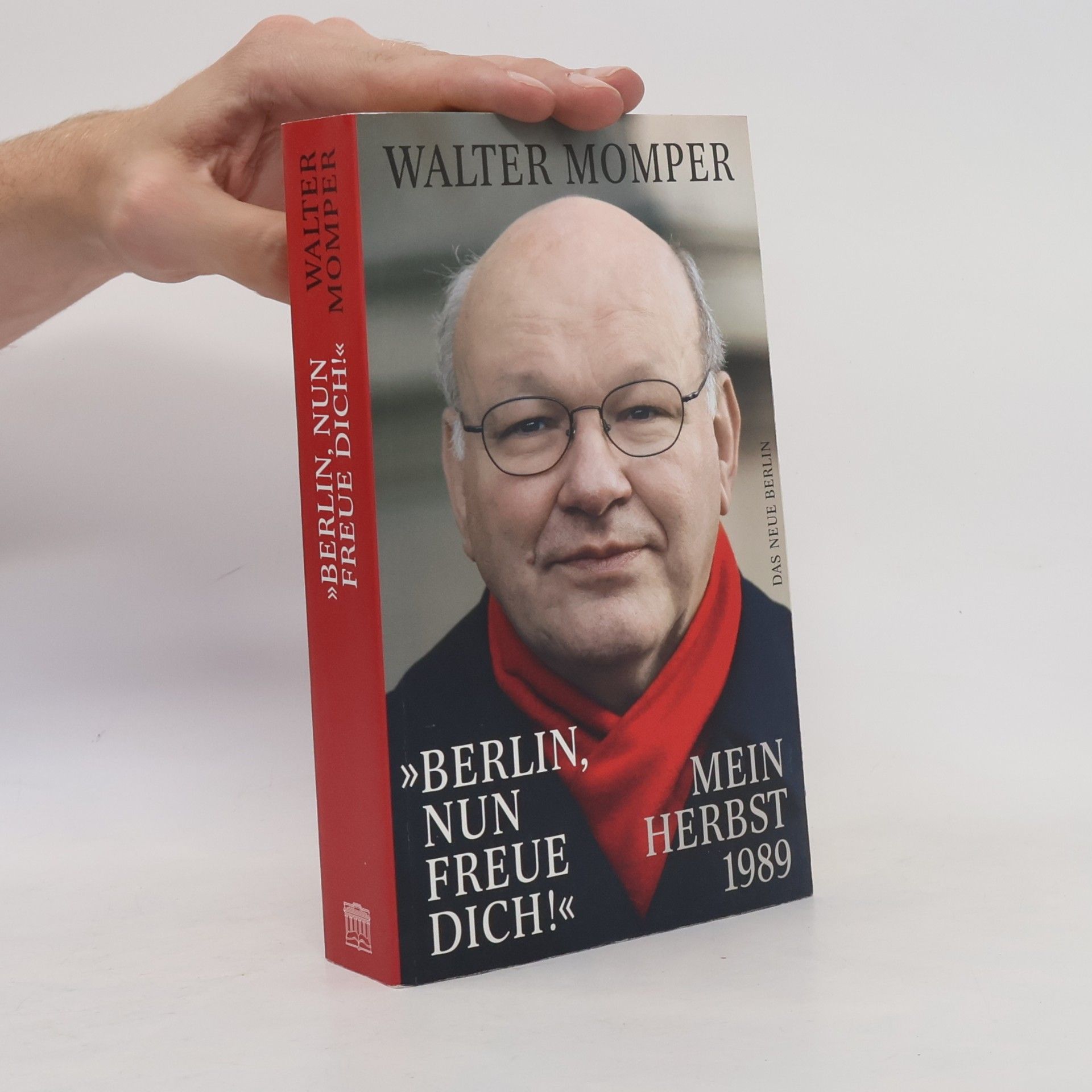 Walter Momper Berlin, nun freue dich!