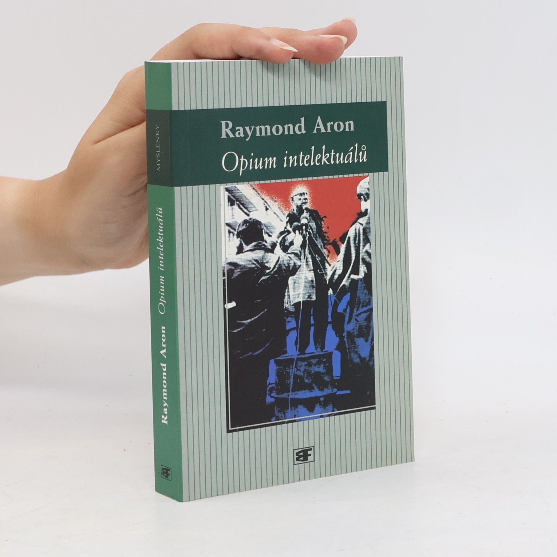 Raymond Aron Opium intelektuálů