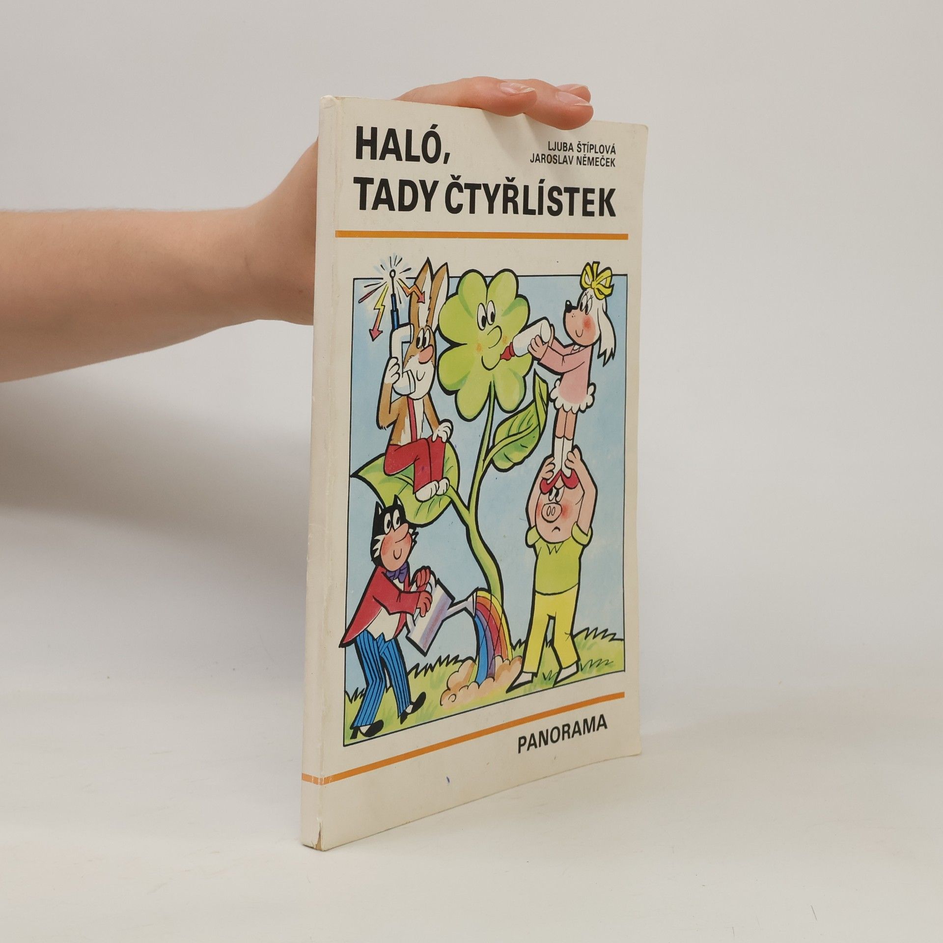 Jaroslav Němeček Haló, tady Čtyřlístek