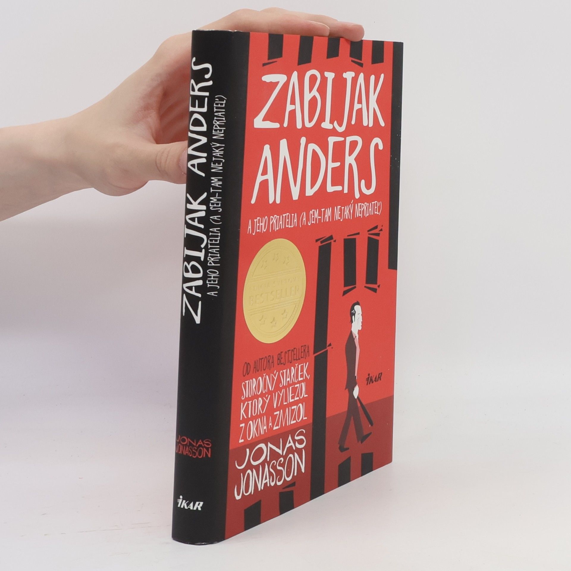 Jonas Jonasson Zabijak Anders a jeho priatelia
