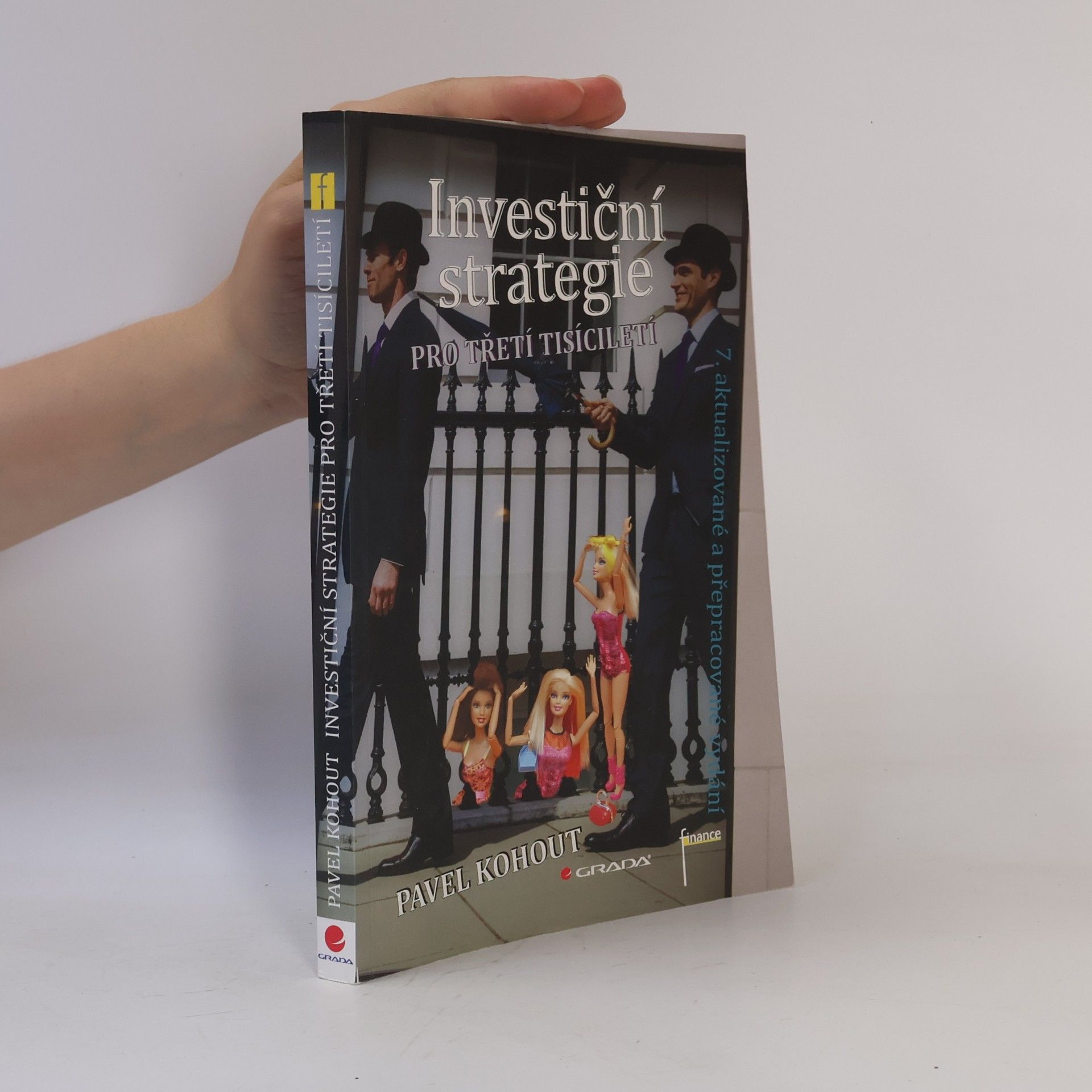 Pavel Kohout Investiční strategie pro třetí tisíciletí