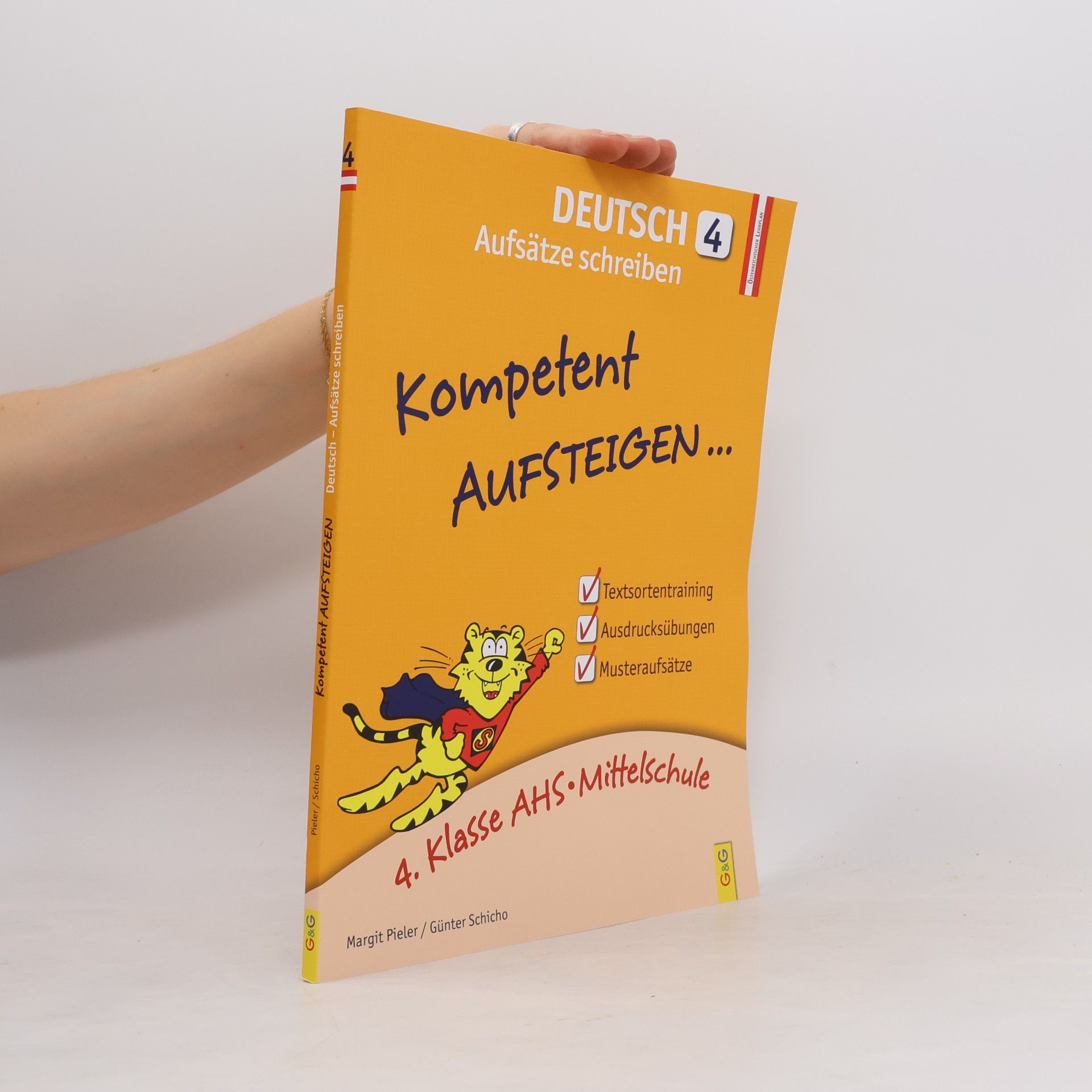 Günter Schicho Kompetent Aufsteigen Deutsch 4 - Aufsätze schreiben