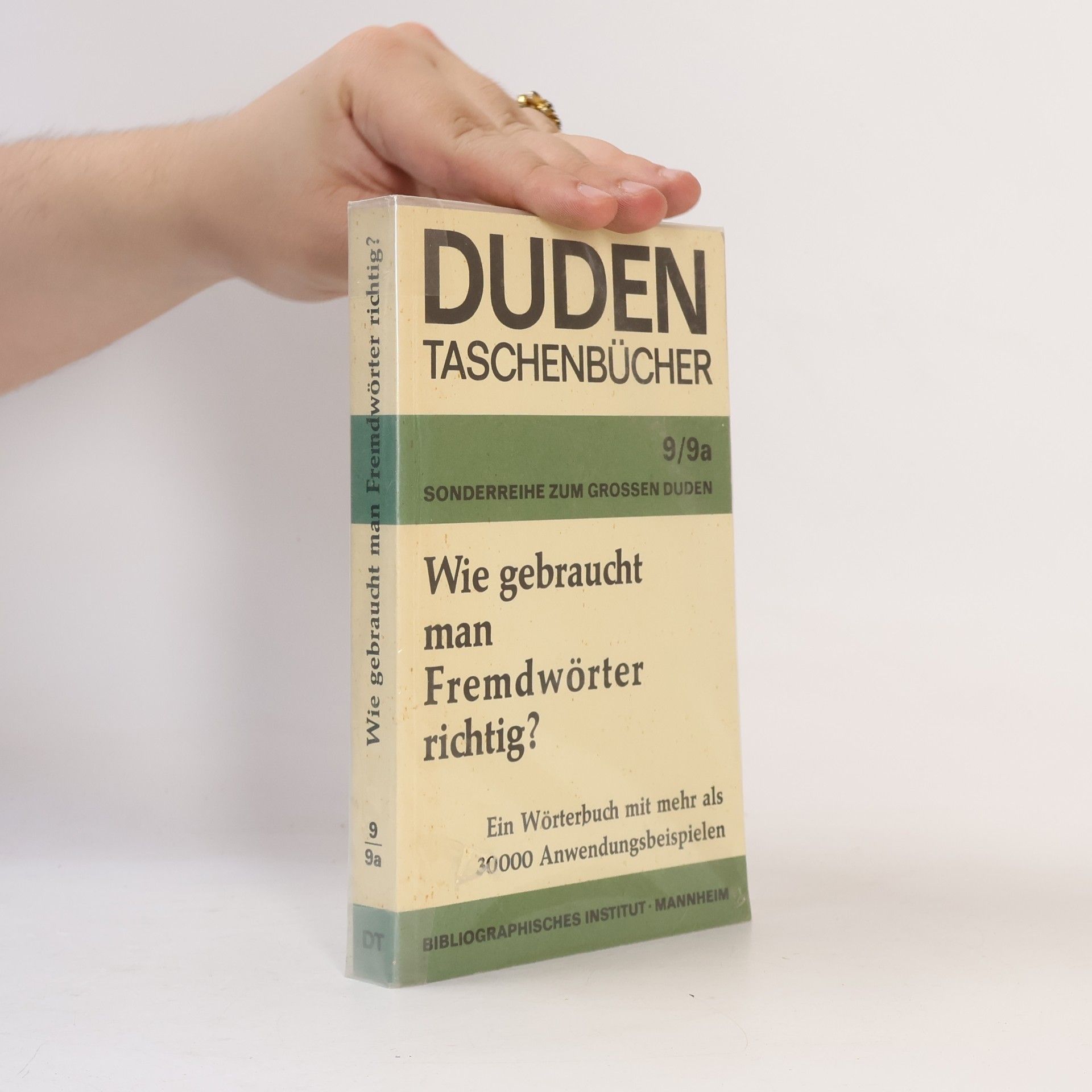 Various authors Wie gebraucht man Fremdwörter richtig?