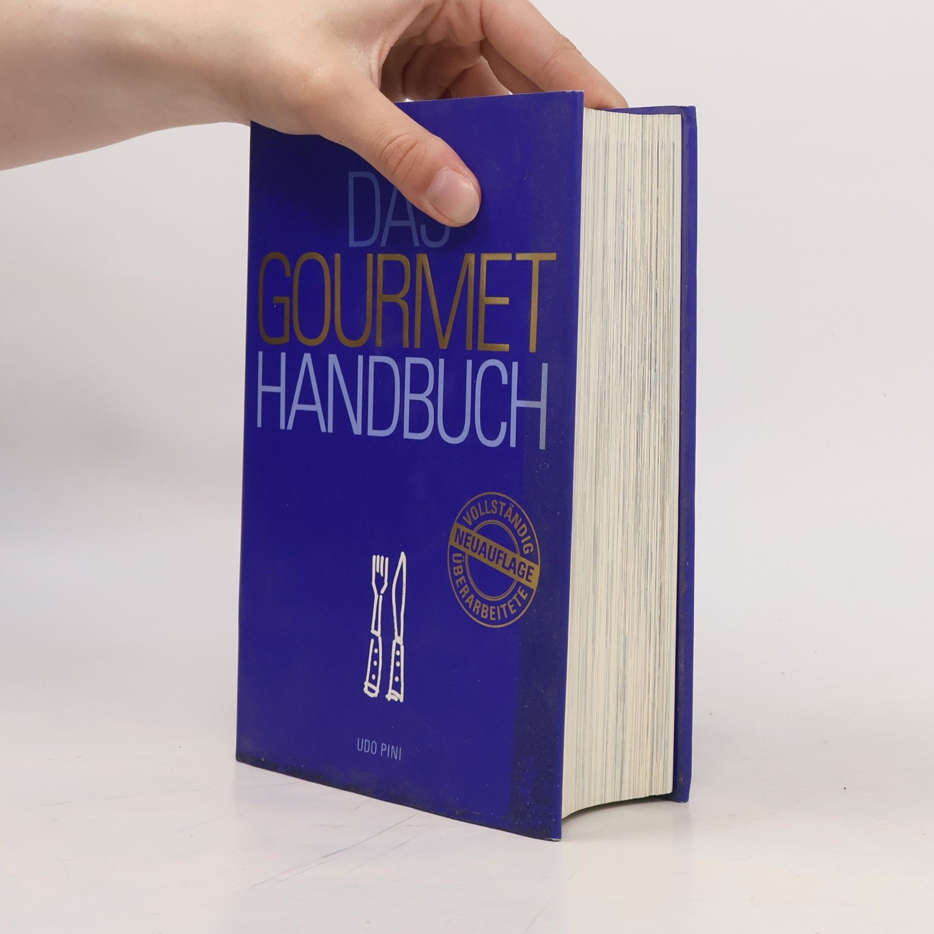 Udo Pini Das Gourmethandbuch