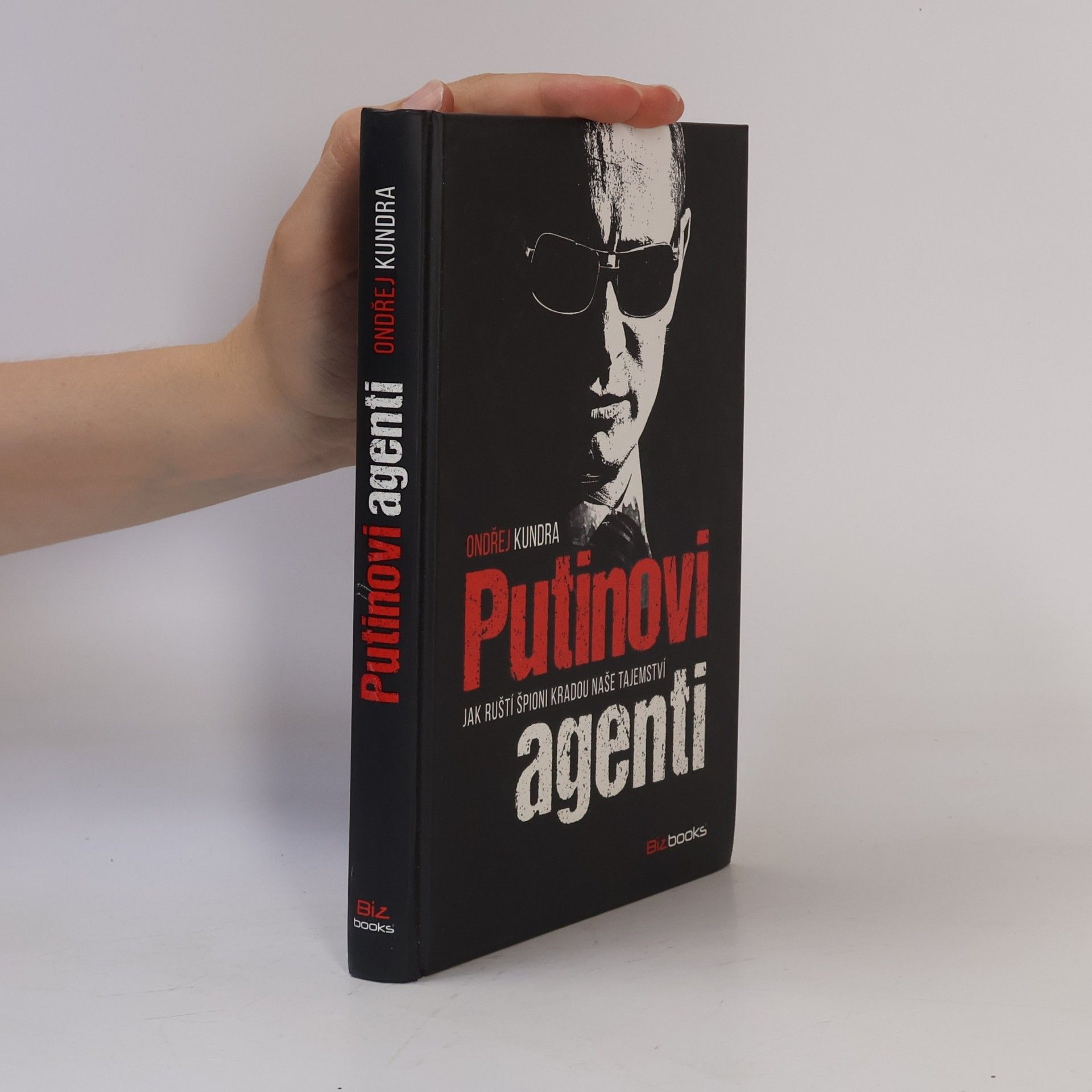 Ondřej Kundra Putinovi agenti
