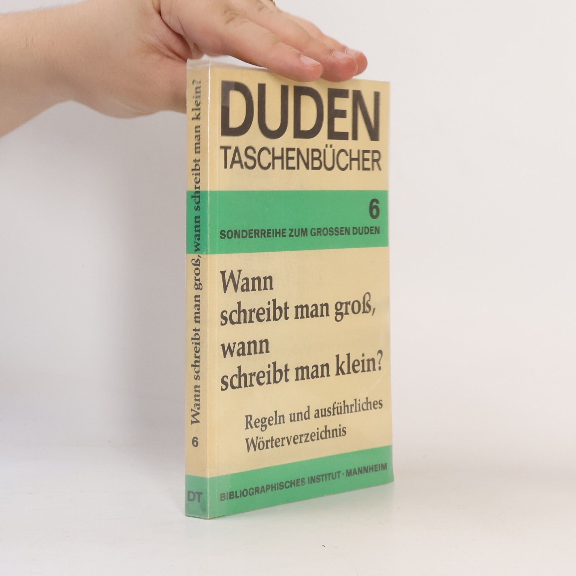 Various authors Wann schreibt man groß, wann schreibt man klein?