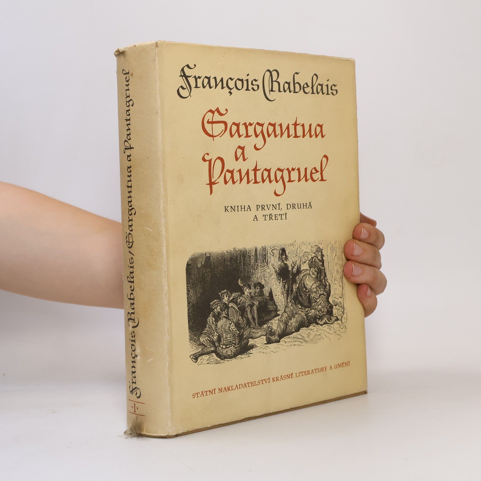 François Rabelais Gargantua a Pantagruel I.-III.