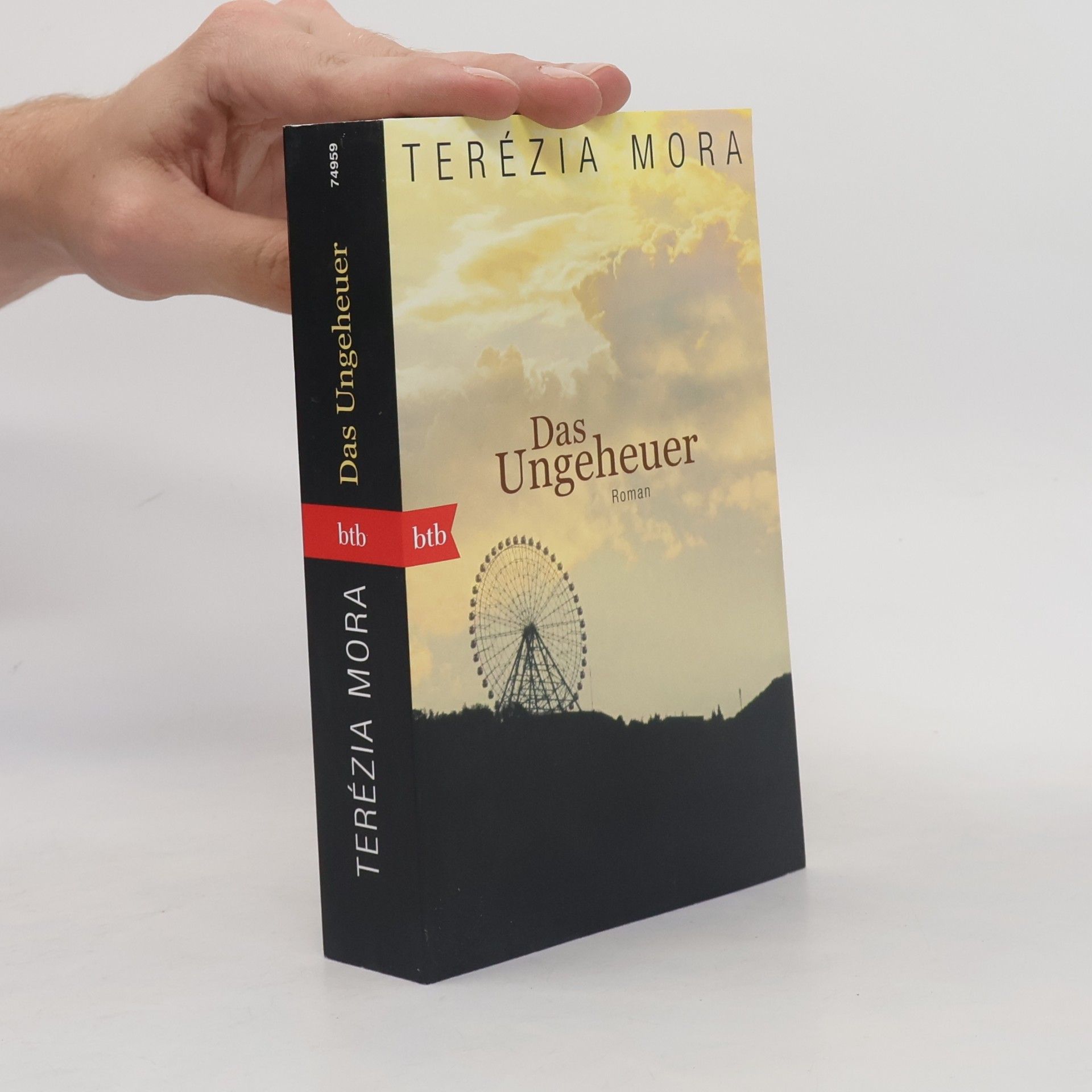 Terézia Mora Das Ungeheuer