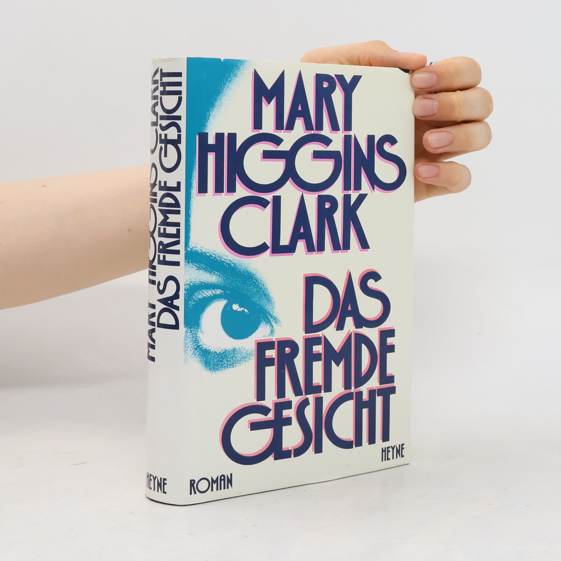 Mary Higgins Clark Das fremde Gesicht