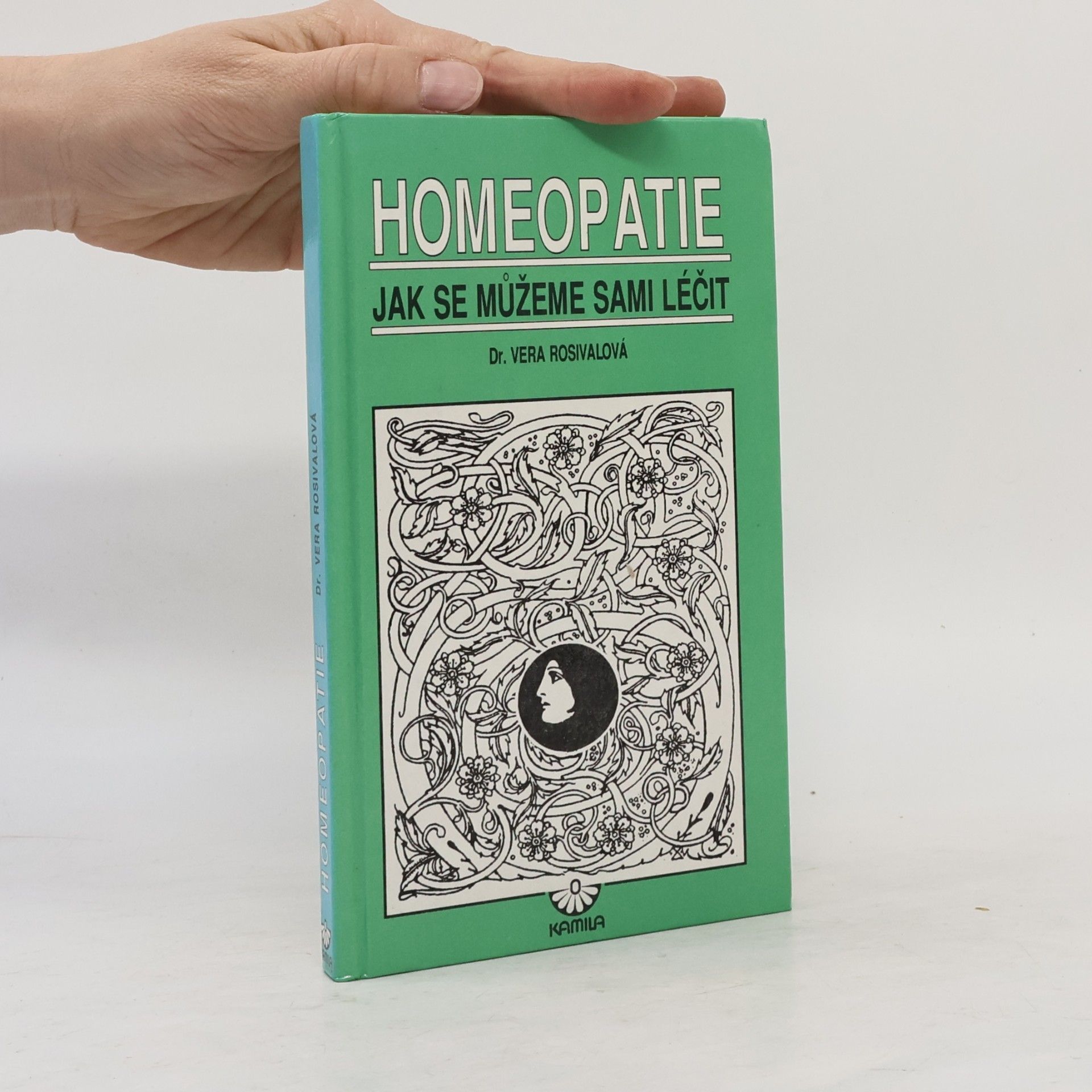 Vera Rosival Homeopatie: Jak se můžeme sami léčit
