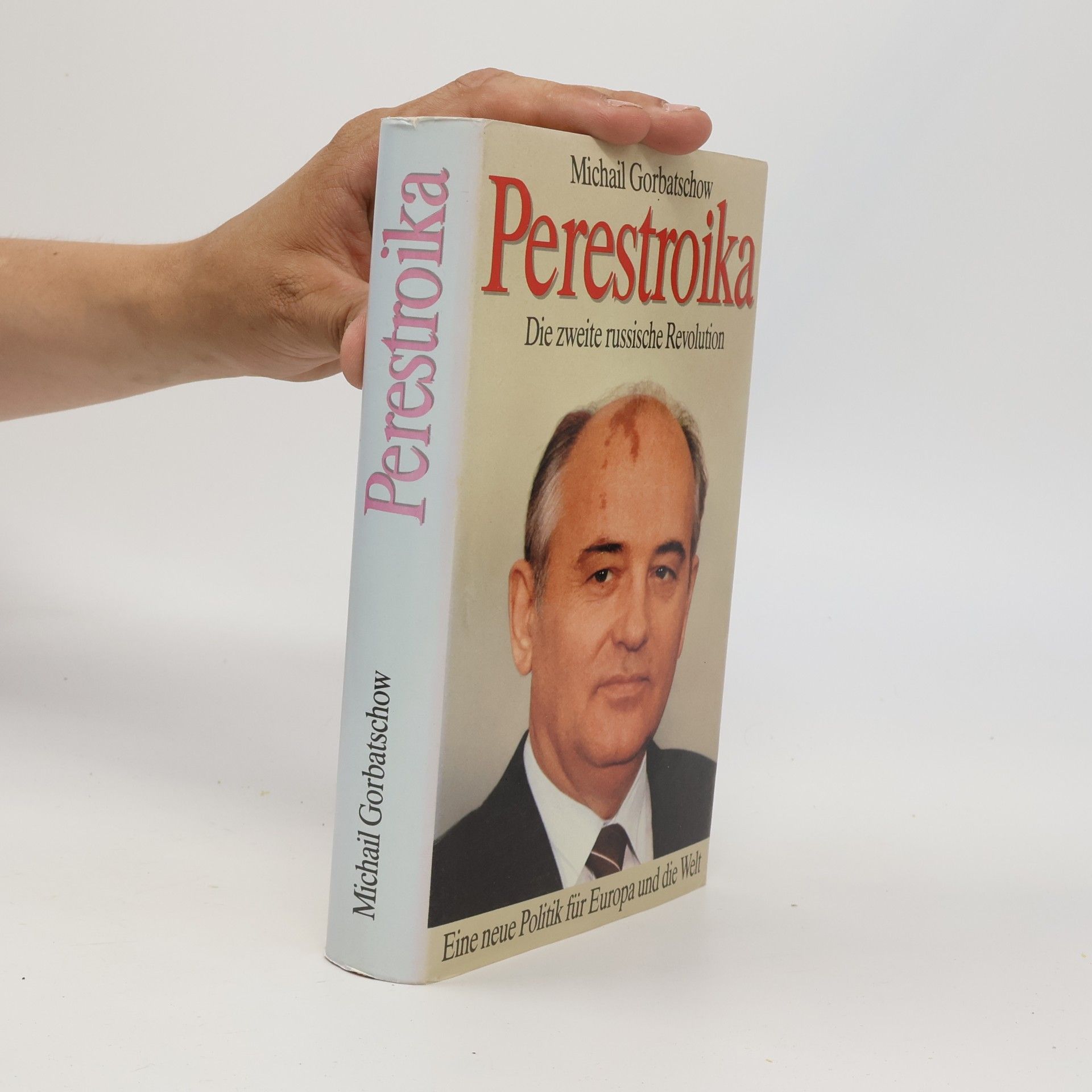 Michail Sergejevič Gorbačev Perestroika