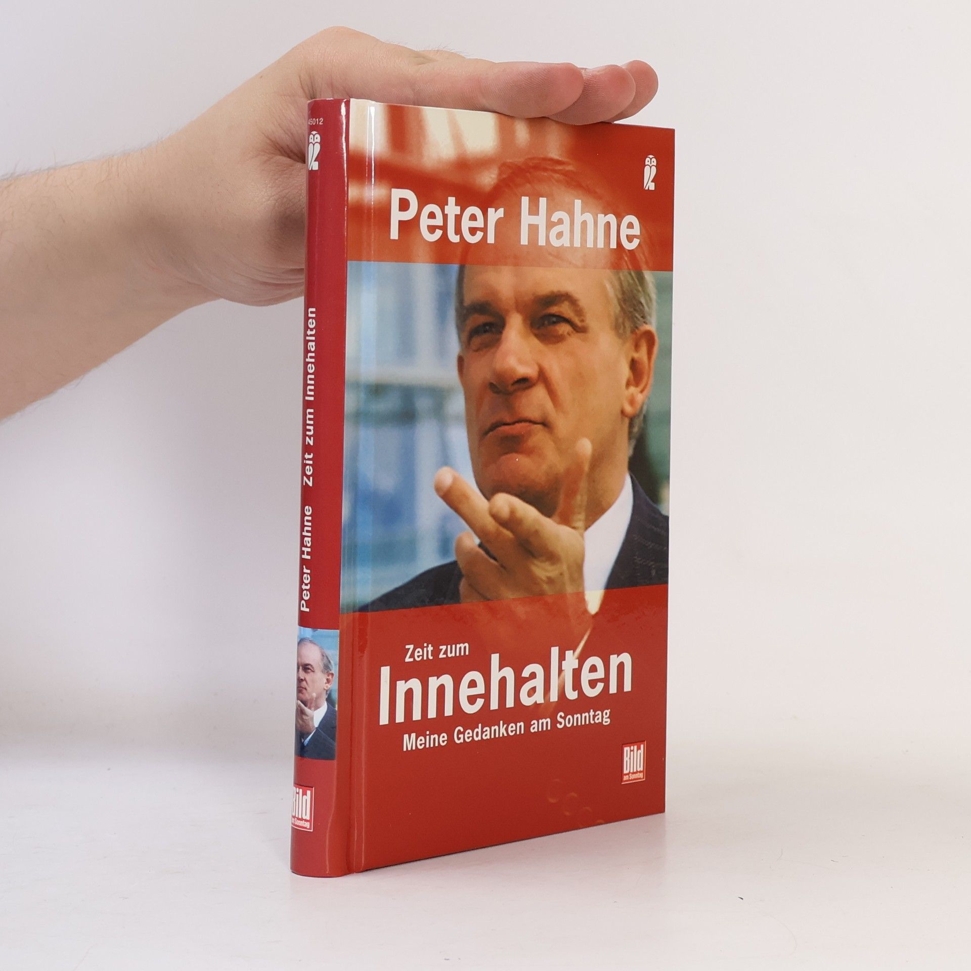 Peter Hahne Zeit zum Innehalten: Meine Gedanken am Sonntag